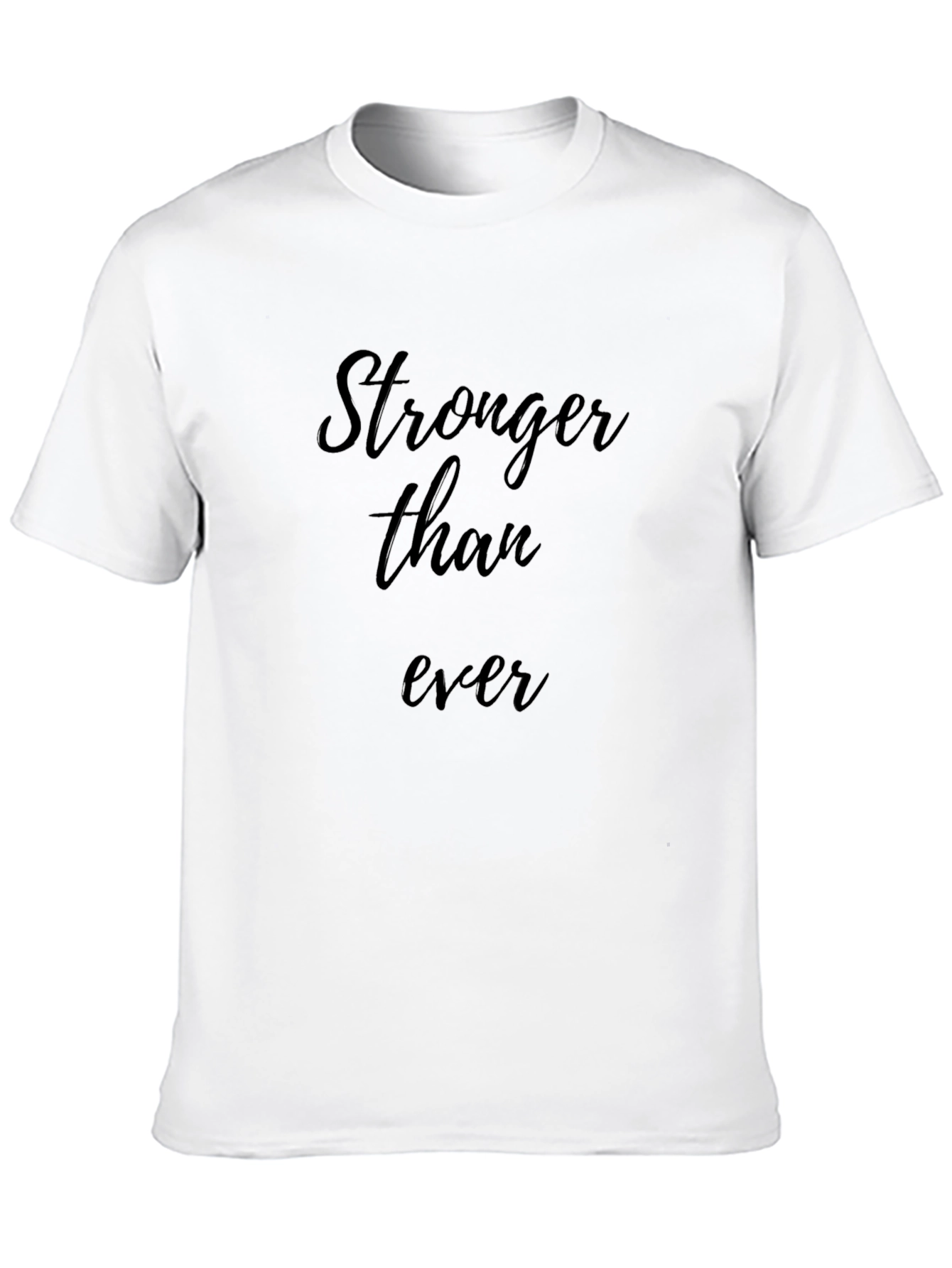 Stronger Than Ever - Mens Black T-Shirt