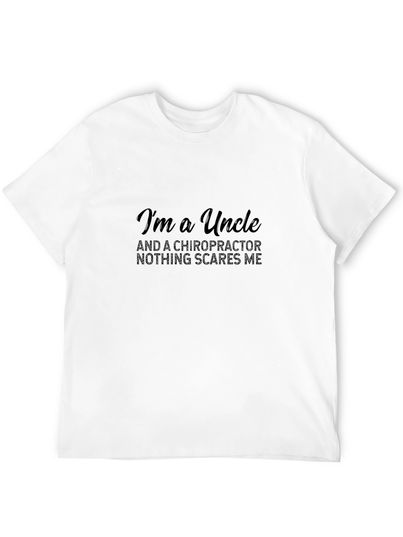 Chiropractor Uncle Graphic T-Shirt - Bold Statement Tee