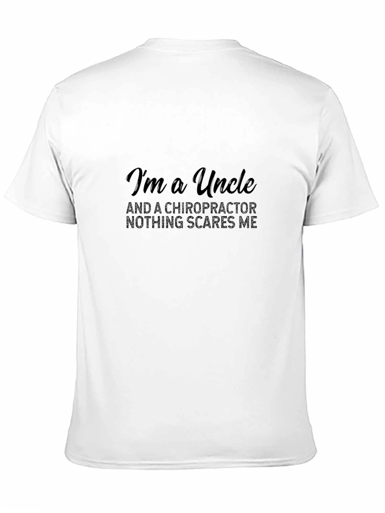 Chiropractor Uncle Graphic T-Shirt - Bold Statement Tee