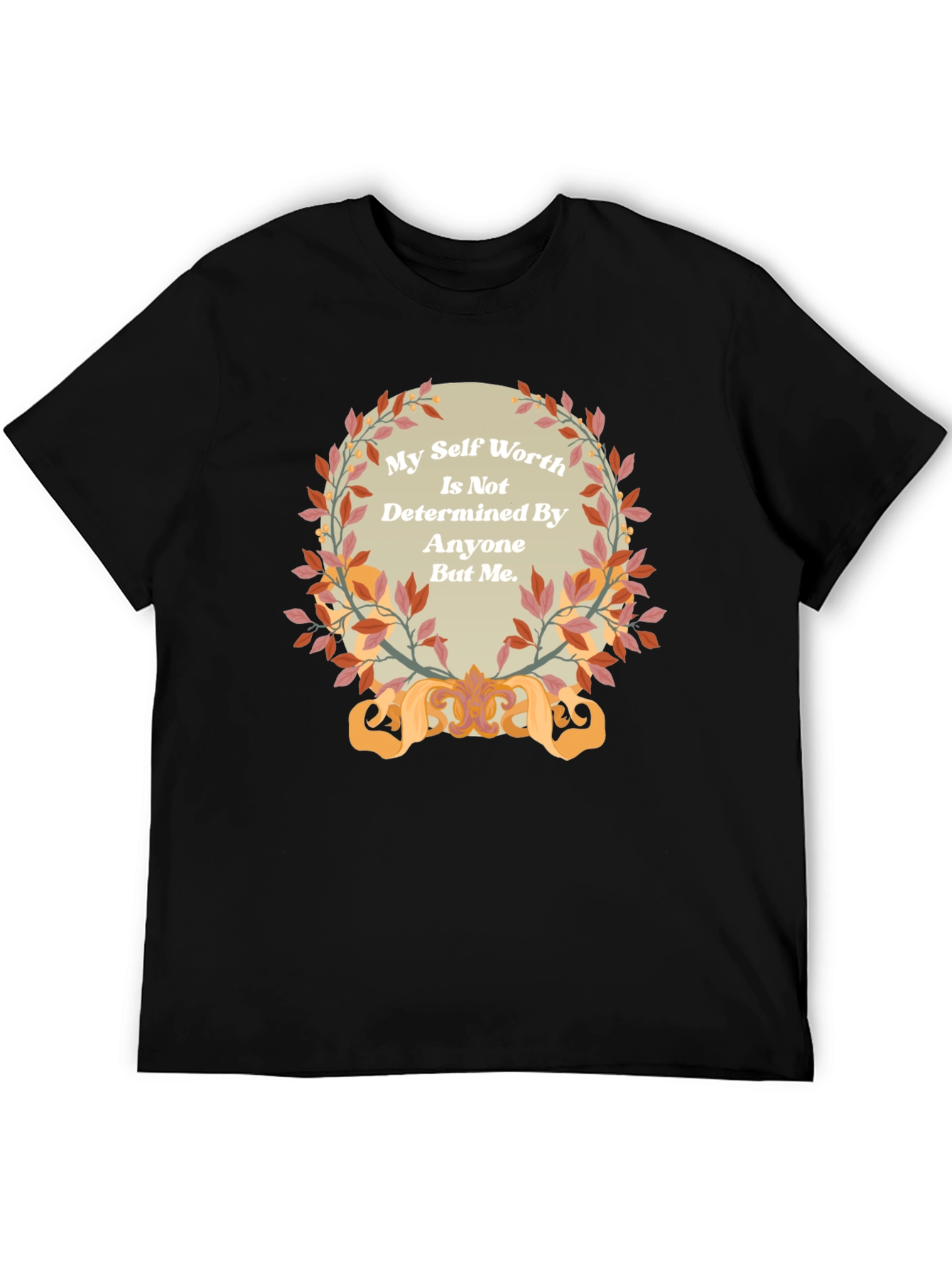 Inspirational Self Worth Black T-Shirt
