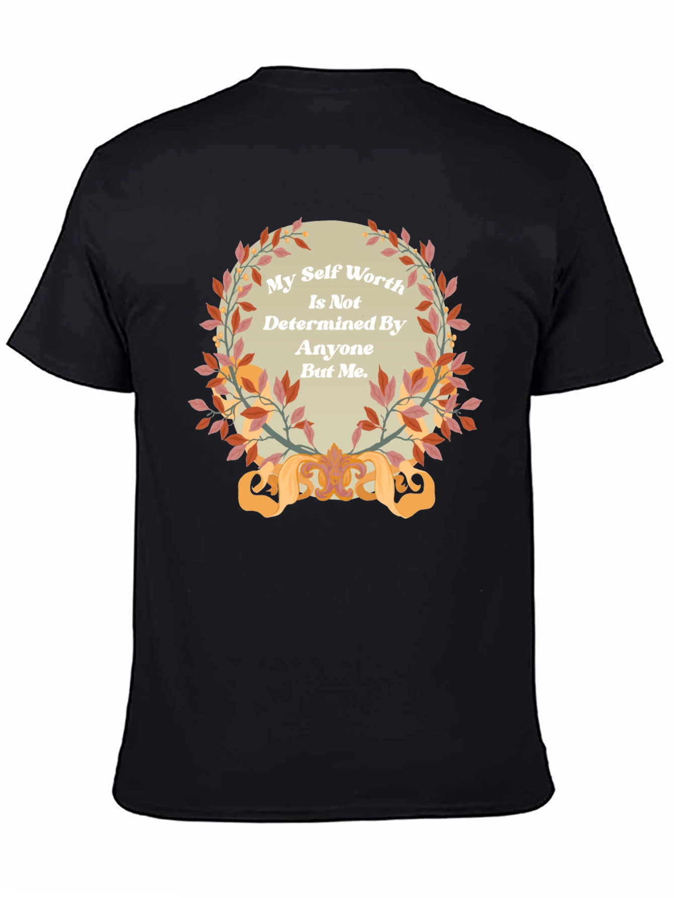 Inspirational Self Worth Black T-Shirt