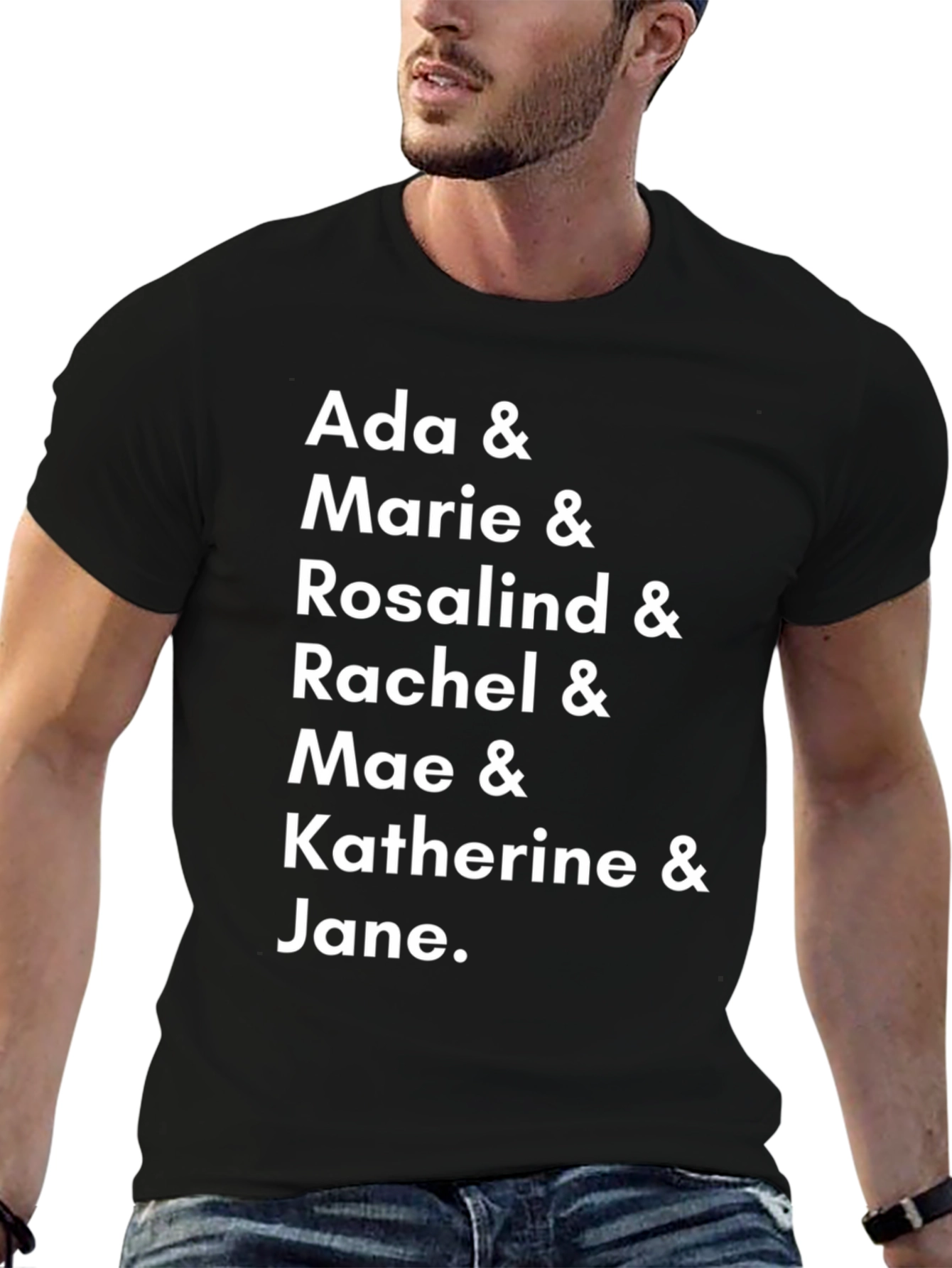 Ada Marie Rosalind Rachel Mae Katherine Jane T-Shirt
