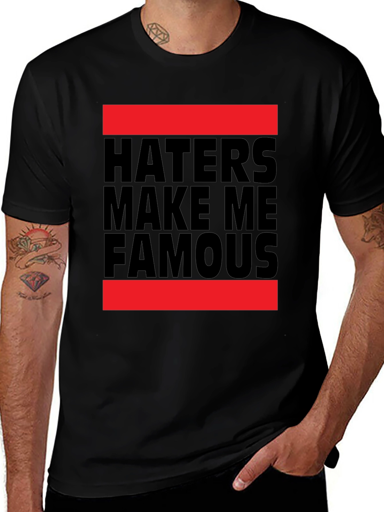 Haters Make Me Famous Black Graphic Tee