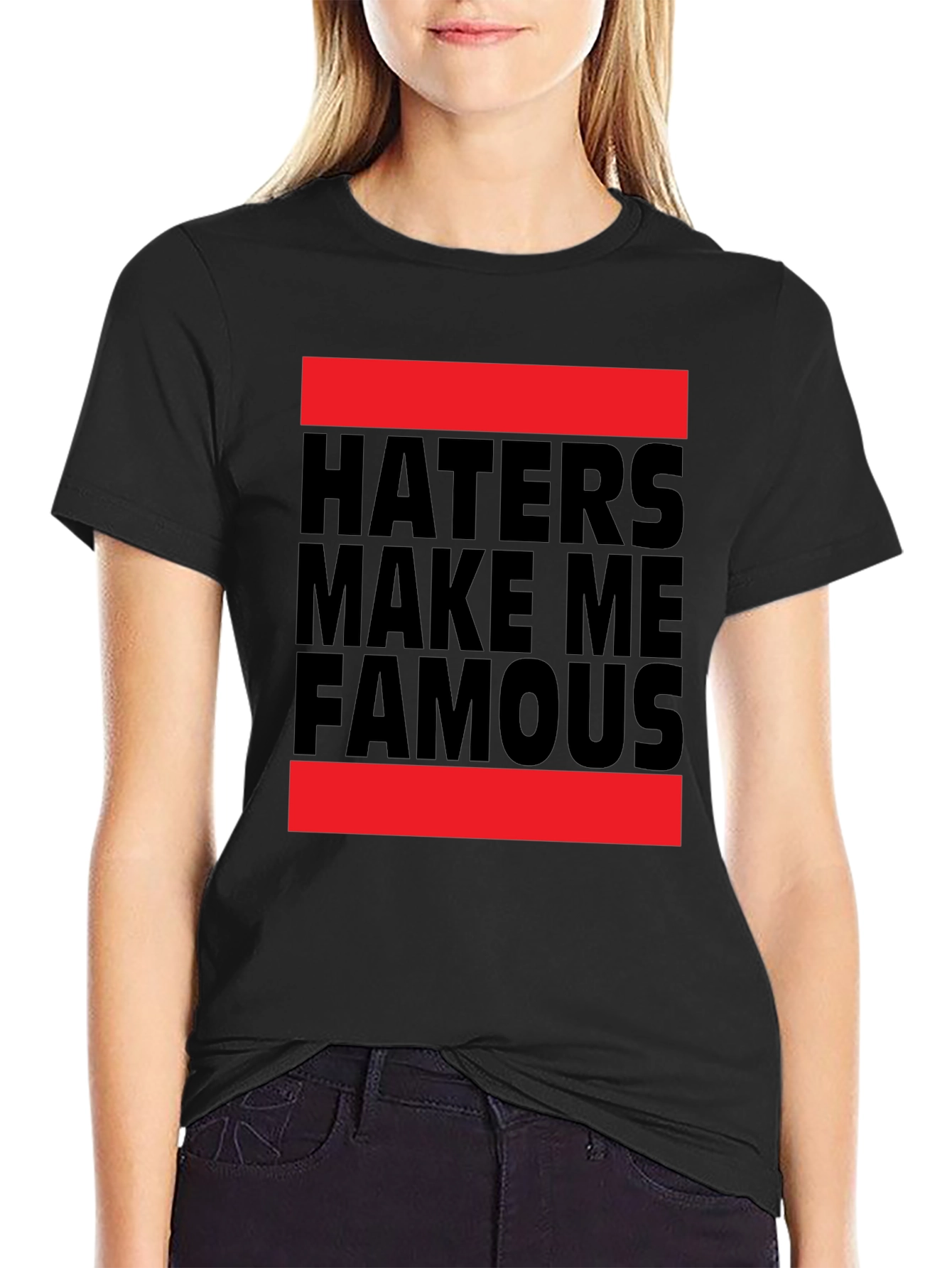 Haters Make Me Famous Black Graphic Tee