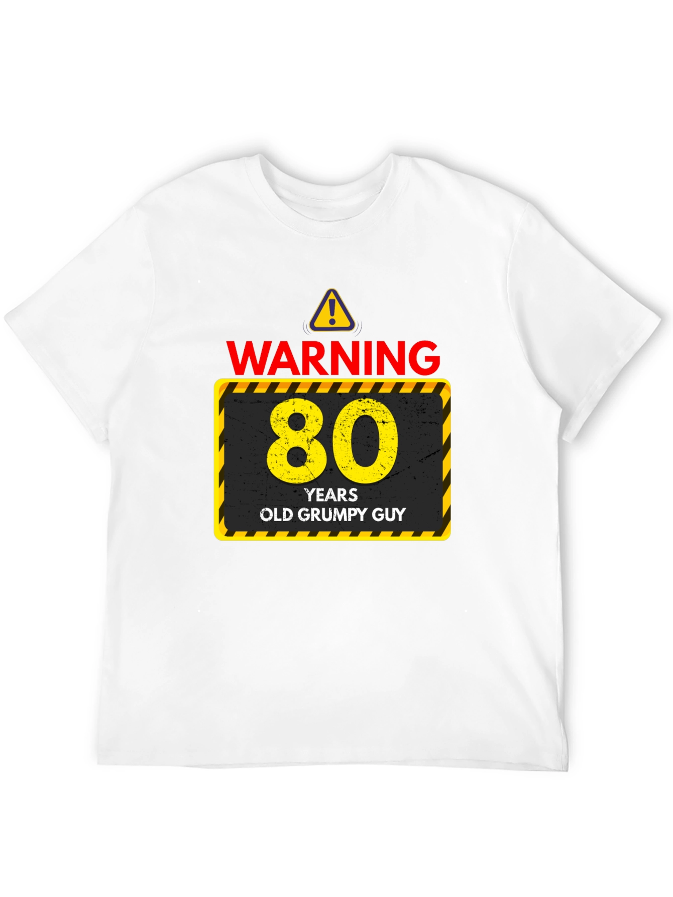 Warning 80 Years Old Grumpy Guy T-Shirt