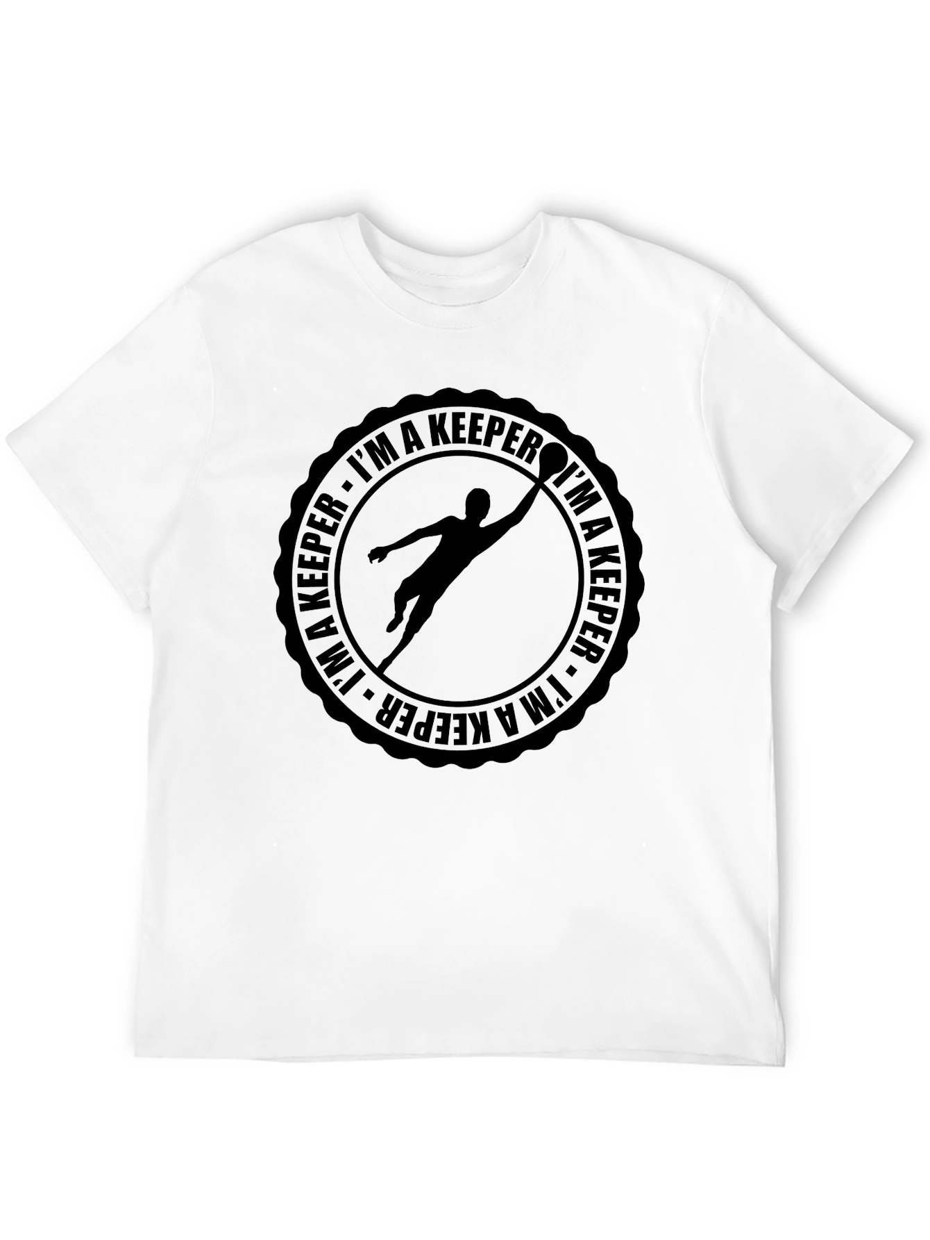 Im A Keeper Goalie T-Shirt