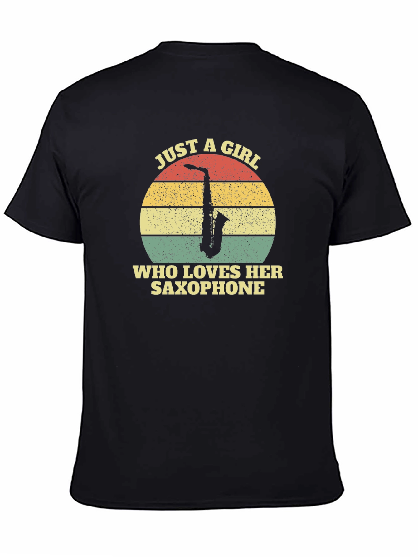 Just A Girl Who Loves Her Saxophone T-Shirt