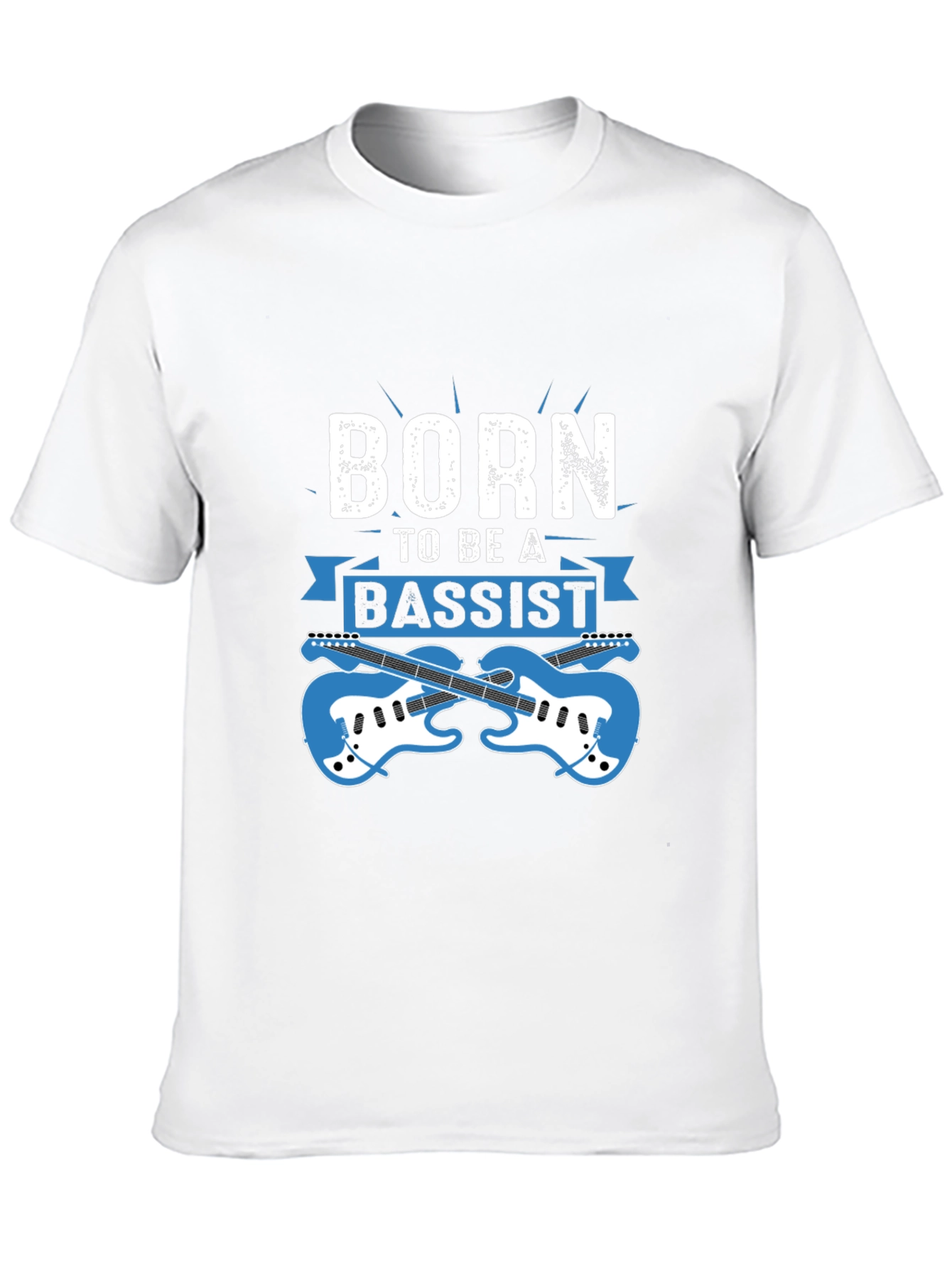 Born to Be a Bassist T-Shirt