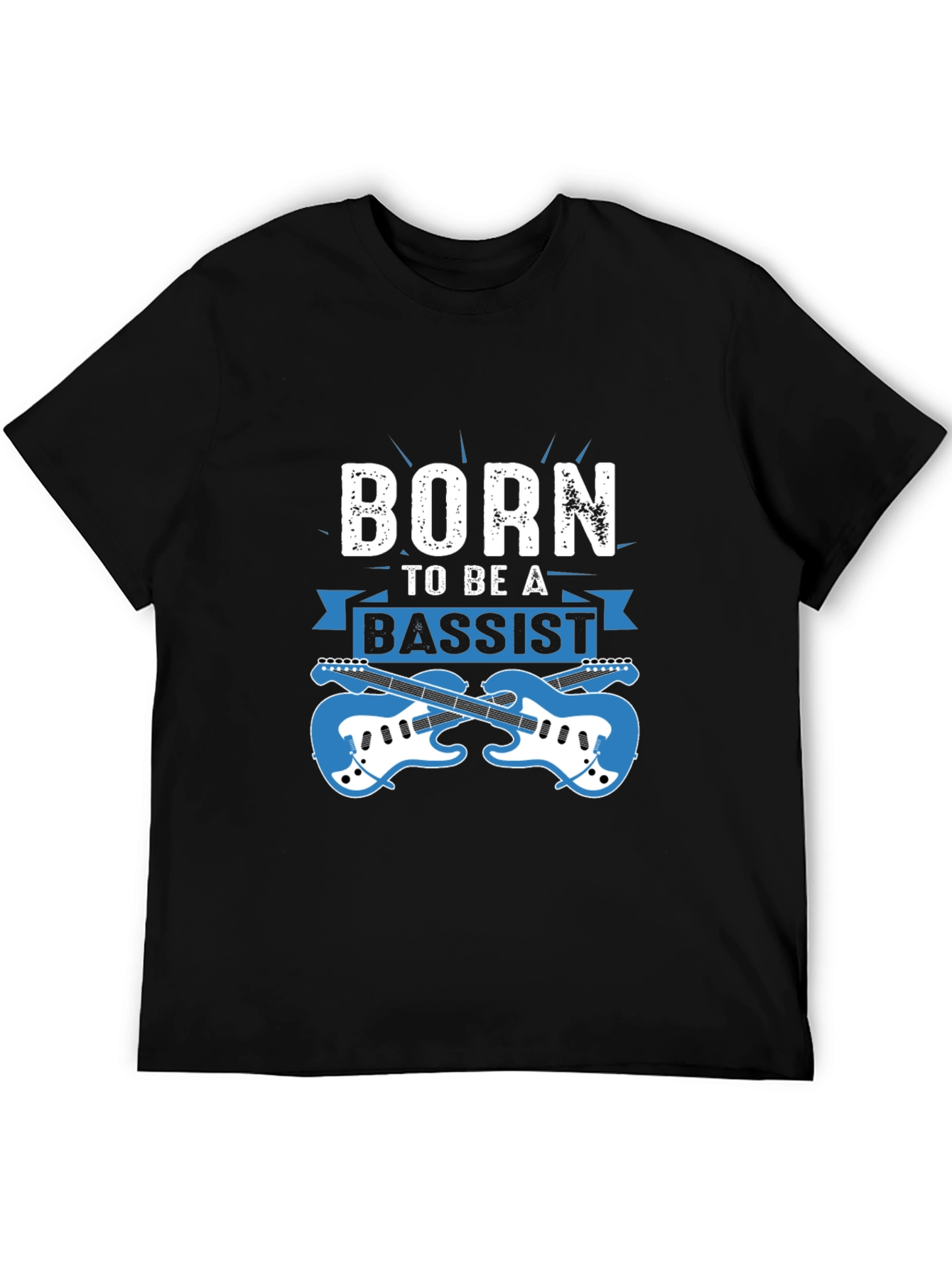 Born to Be a Bassist T-Shirt