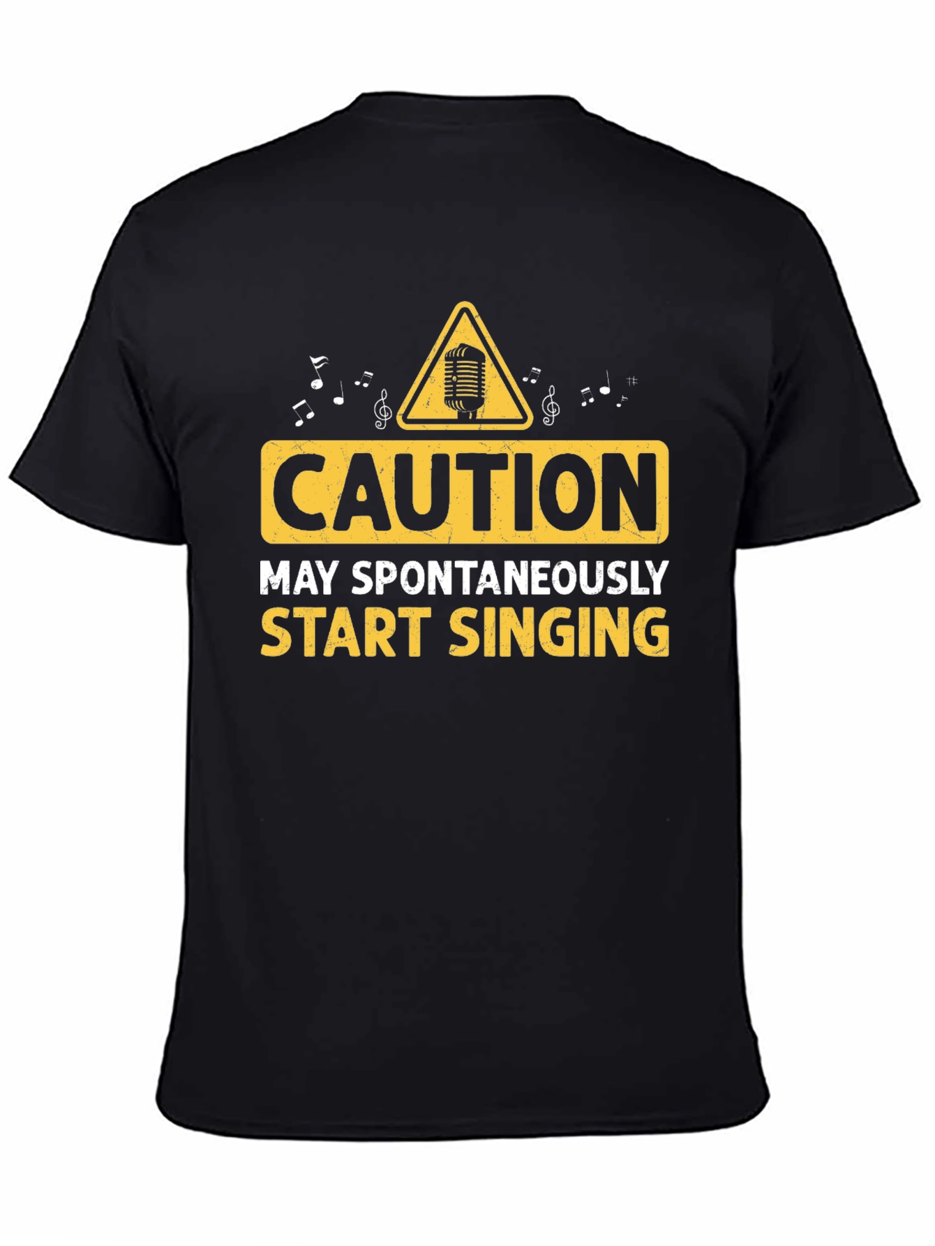 Caution May Spontaneously Start Singing T-Shirt