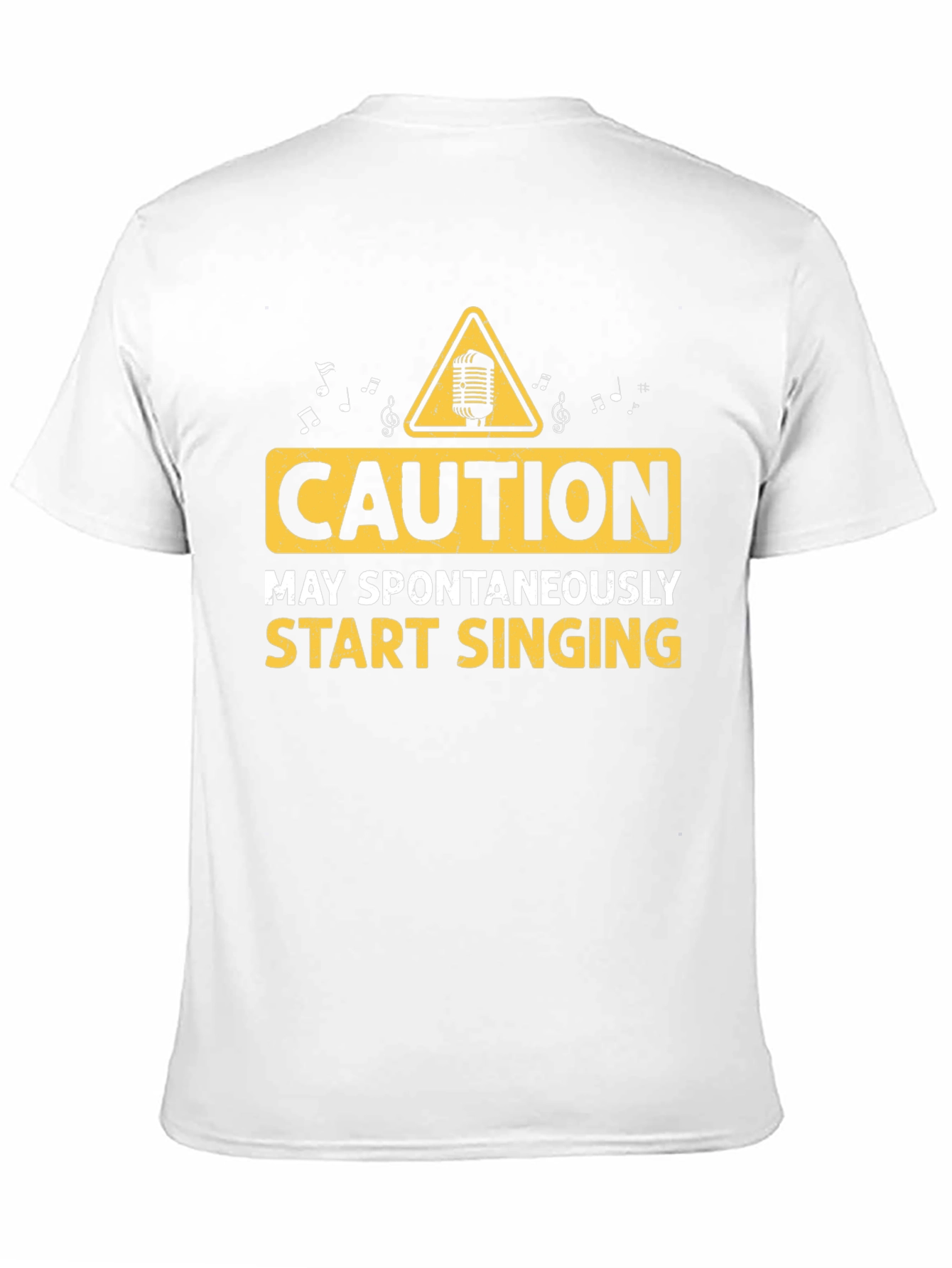 Caution May Spontaneously Start Singing T-Shirt