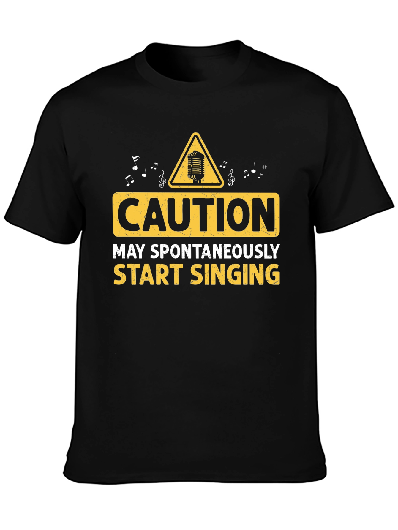 Caution May Spontaneously Start Singing T-Shirt