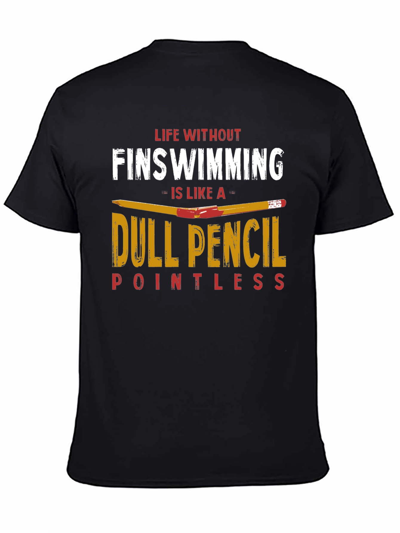 Funny Finswimming T-Shirt Dull Pencil