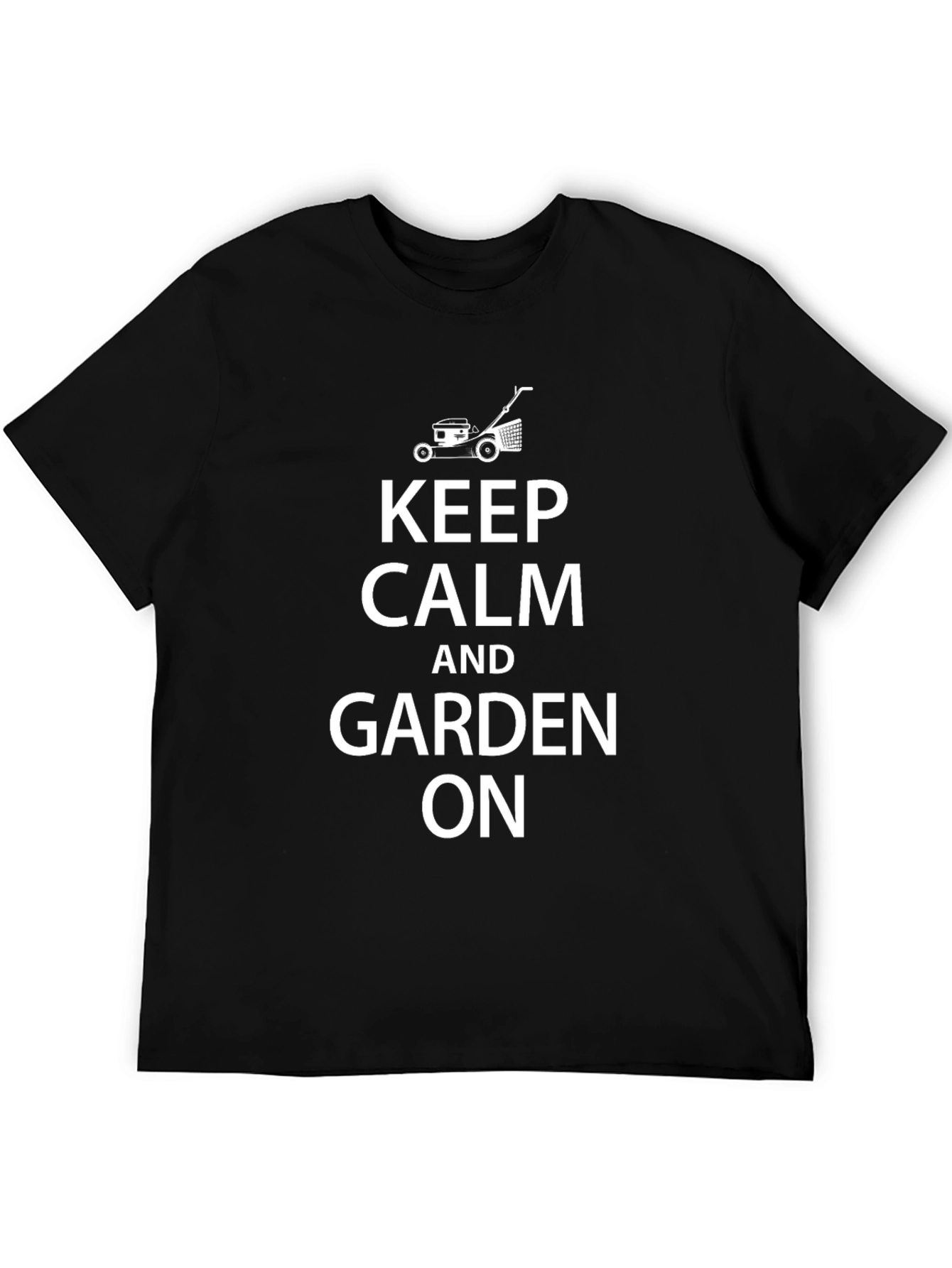 Keep Calm and Garden On Black T-Shirt