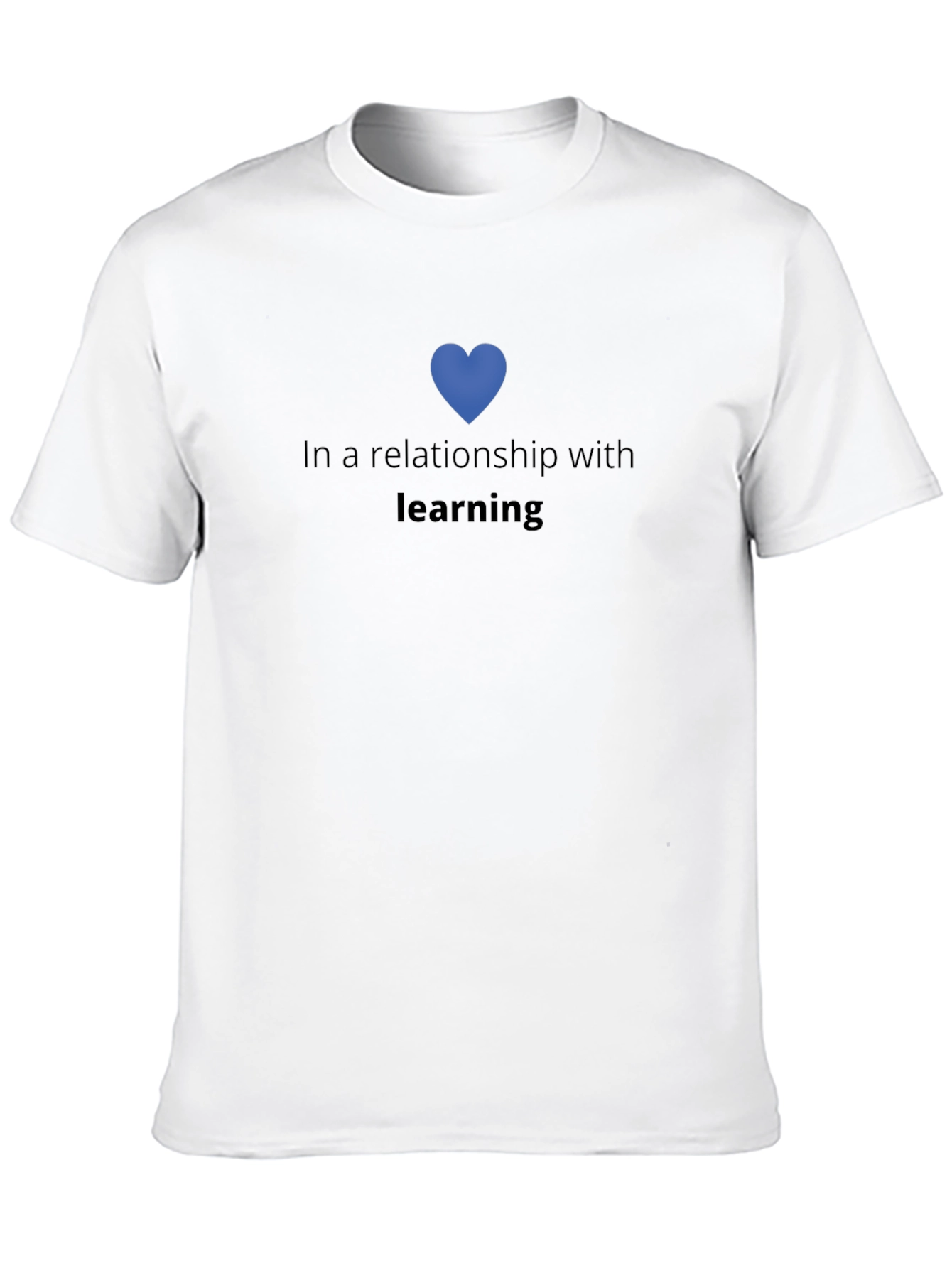 Learning Relationship T-Shirt