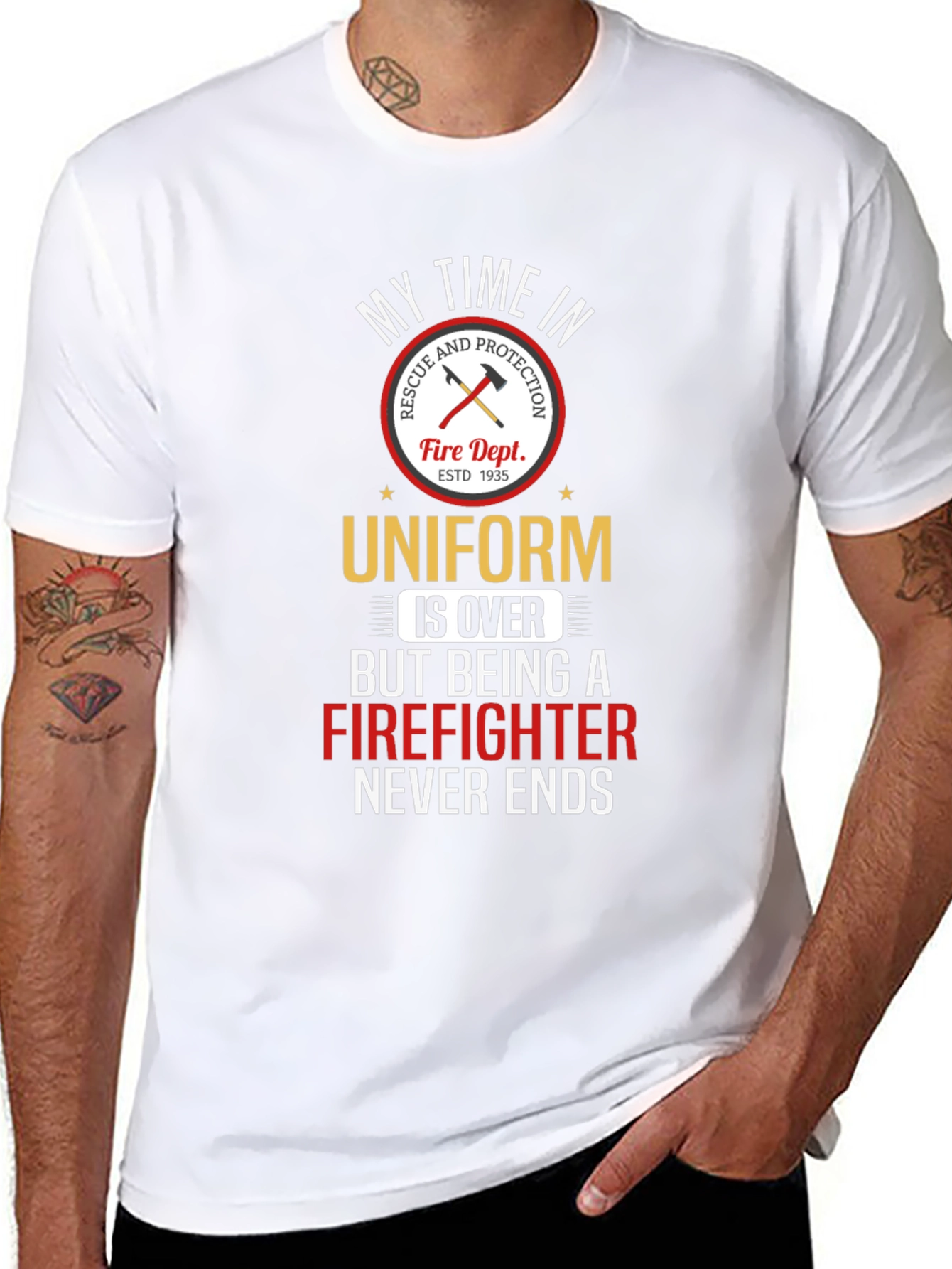 Firefighter T-Shirt: My Time in Uniform