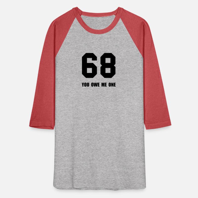 68 Owe Me One Innuendo Funny