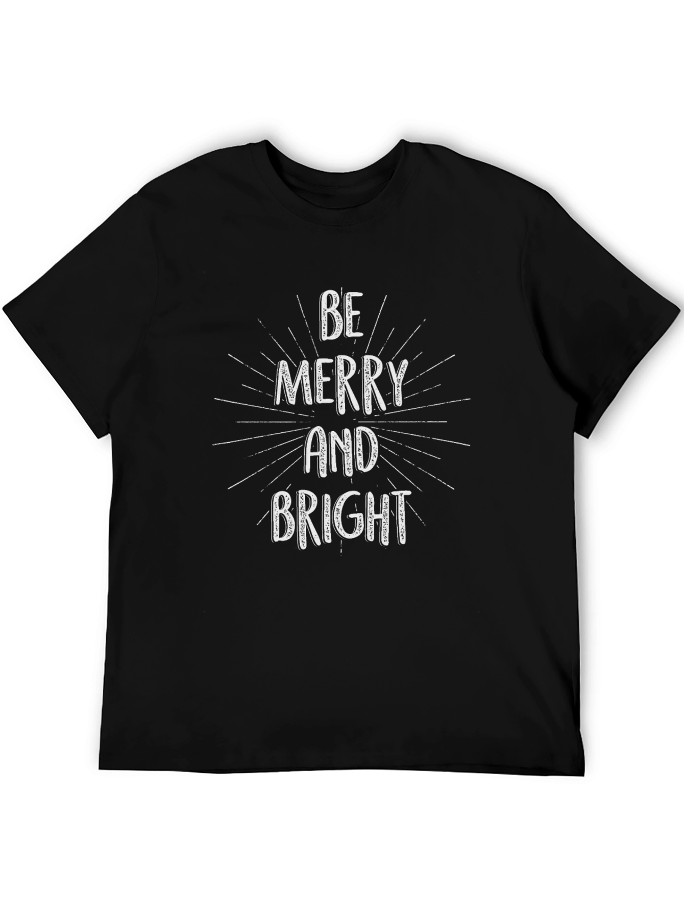 Be Merry and Bright Graphic T-Shirt