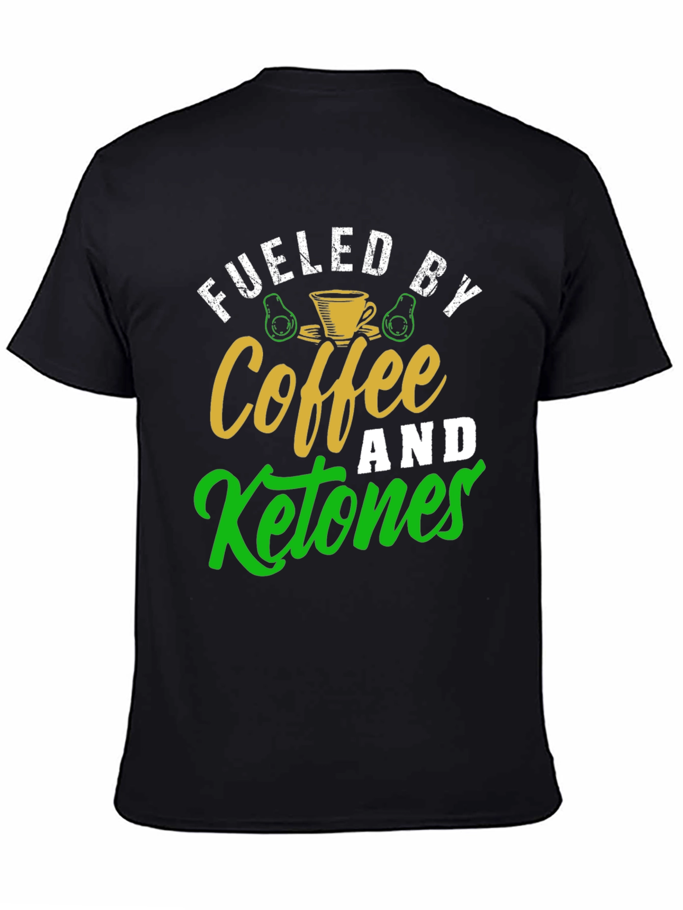 Fueled By Coffee and Ketones Graphic Tee