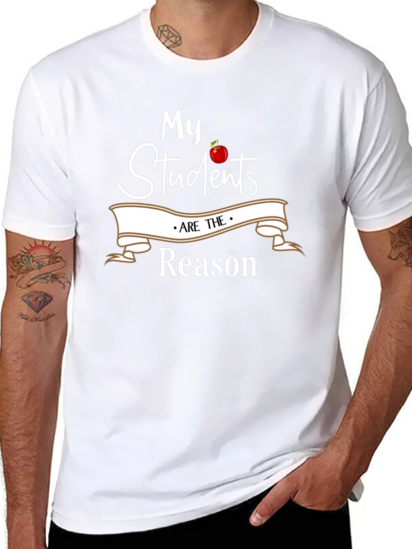 My Students Are The Reason Teacher T-Shirt