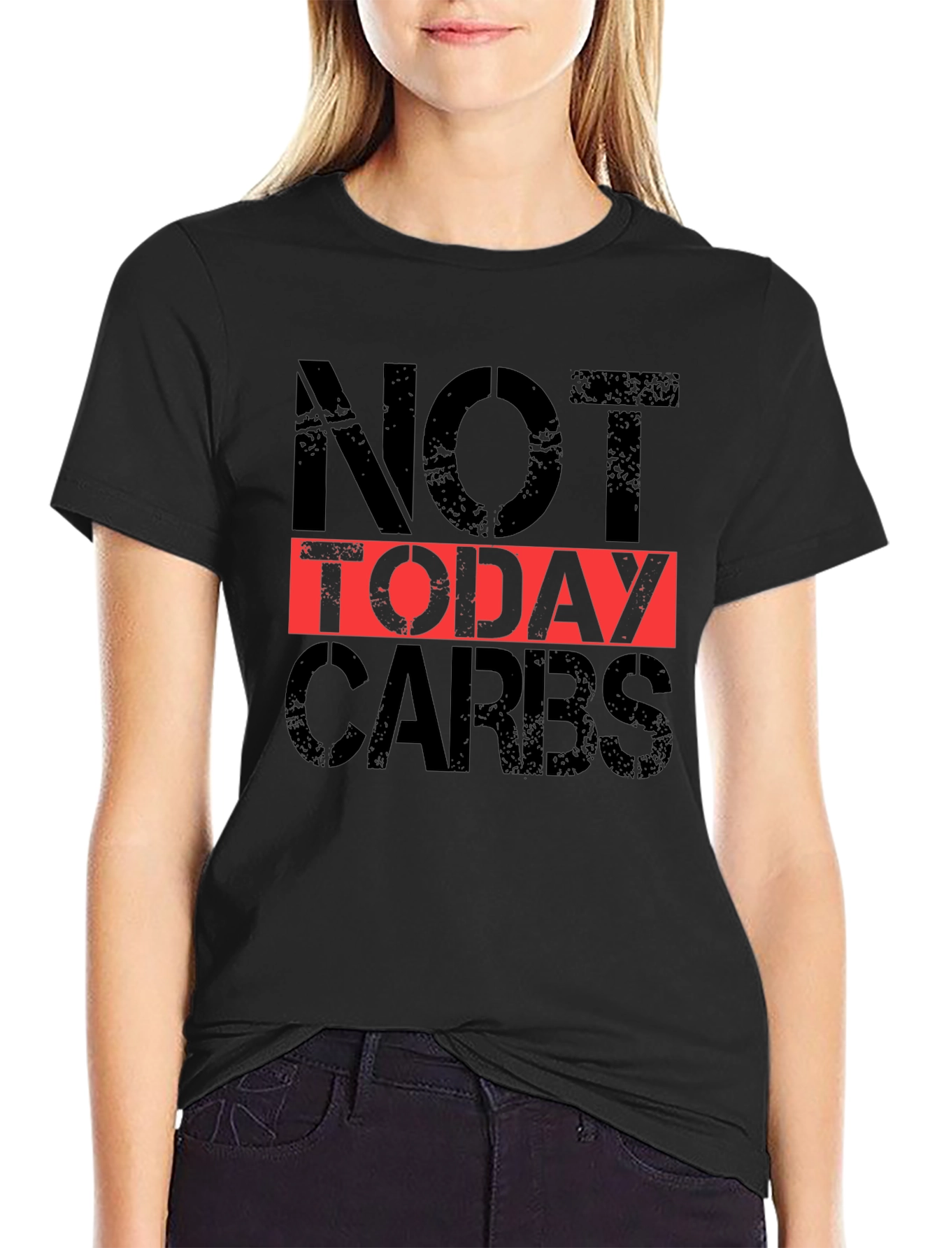 Not Today Carbs Graphic Tee