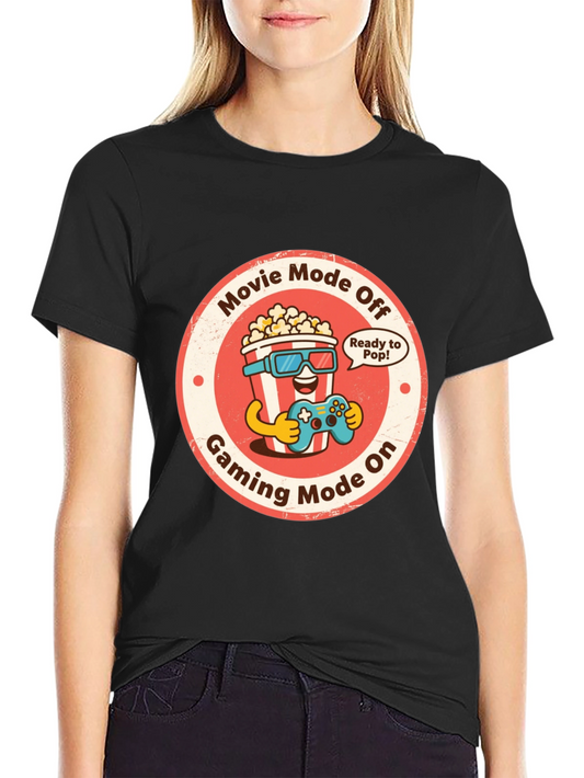Gaming Mode On T-Shirt - Movie Mode Off