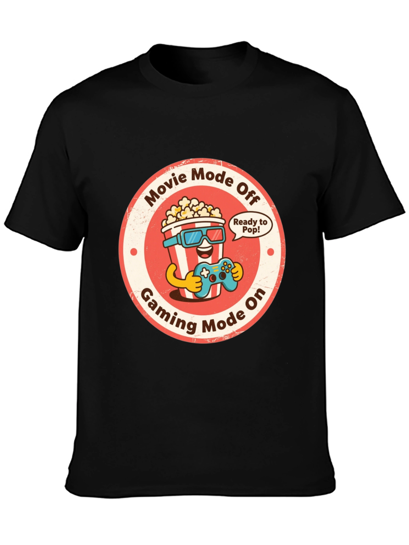Gaming Mode On T-Shirt - Movie Mode Off