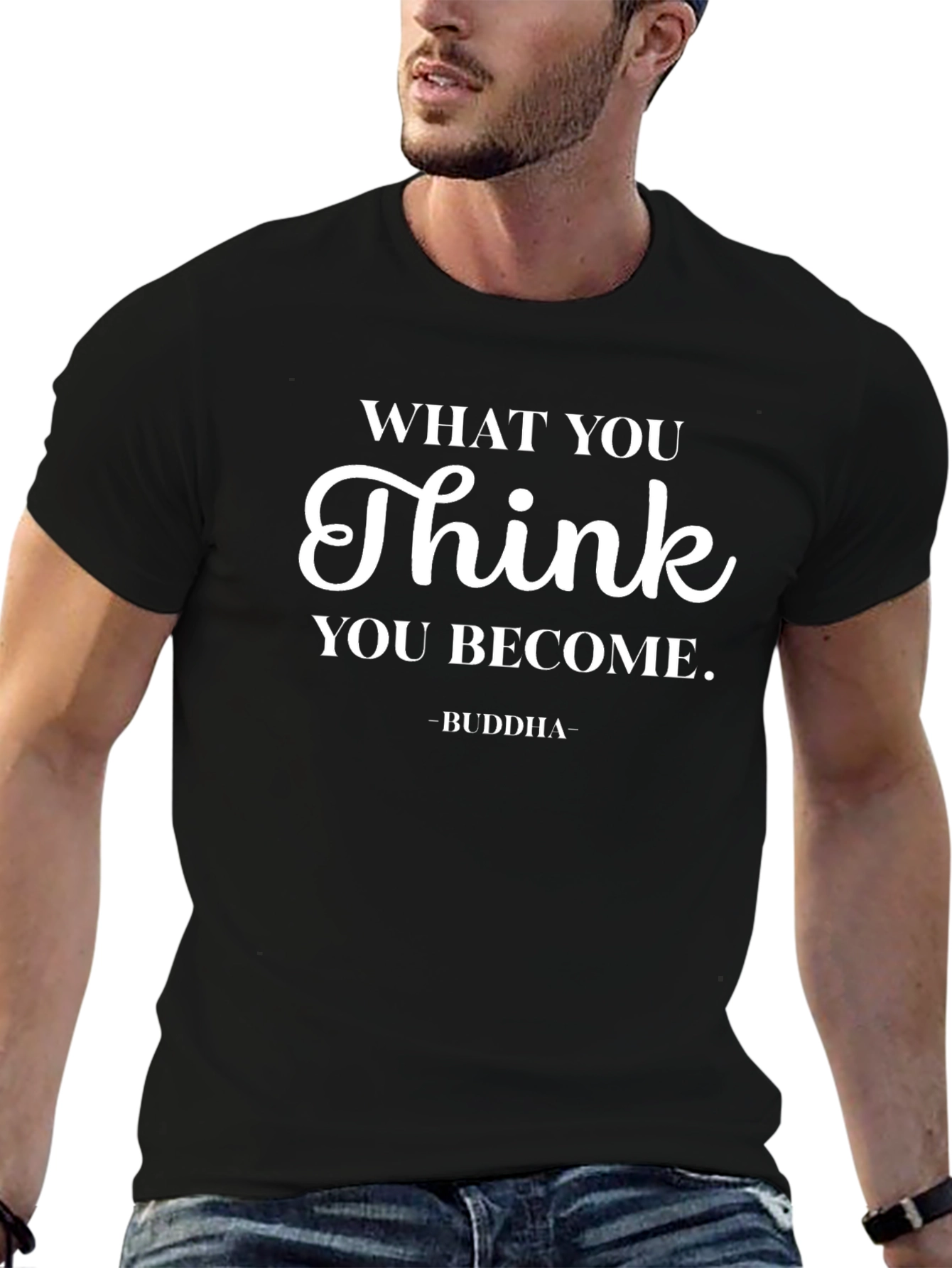 Think You Become T-Shirt | Black Graphic Tee