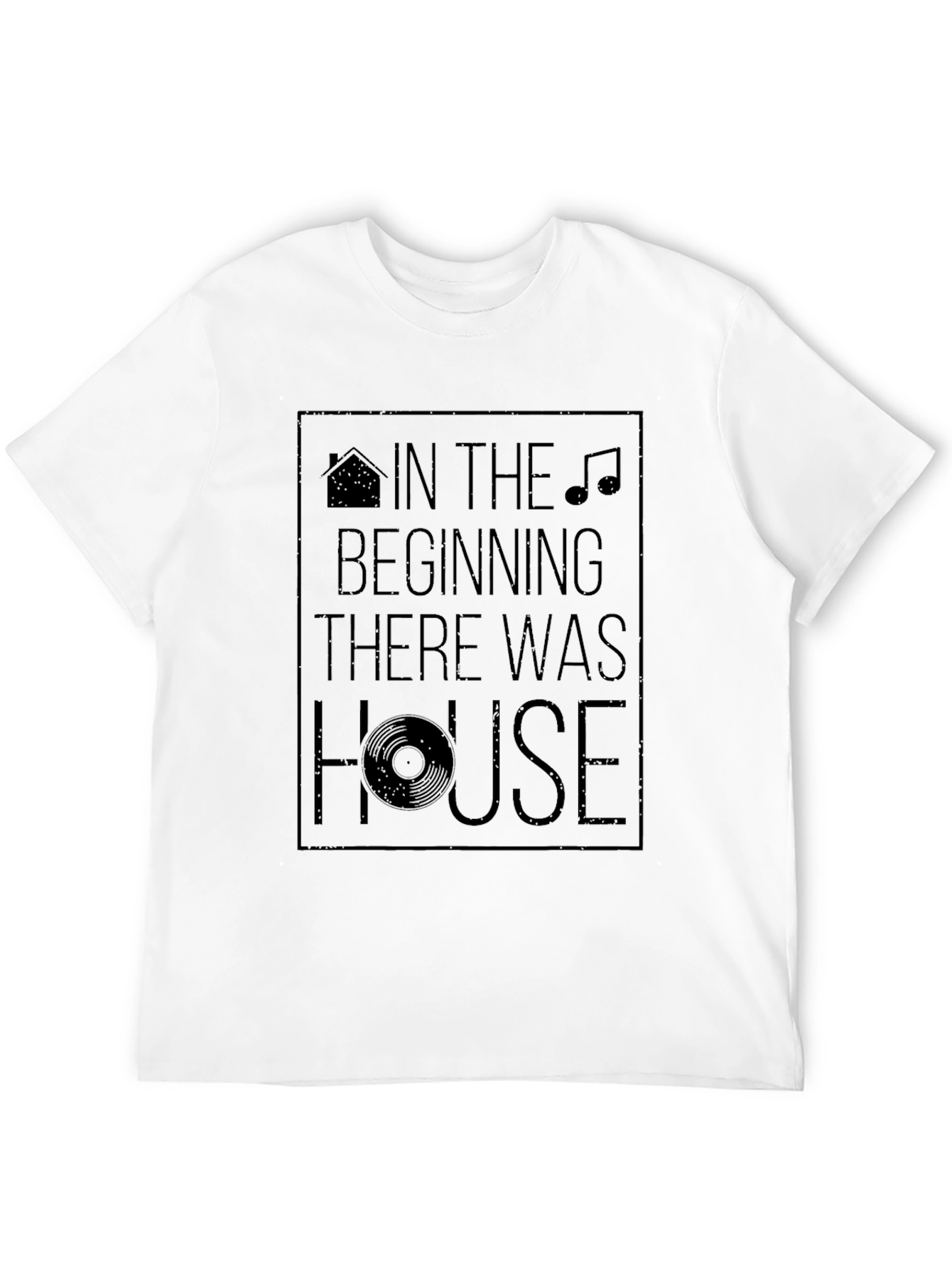 In The Beginning There Was House Graphic Tee