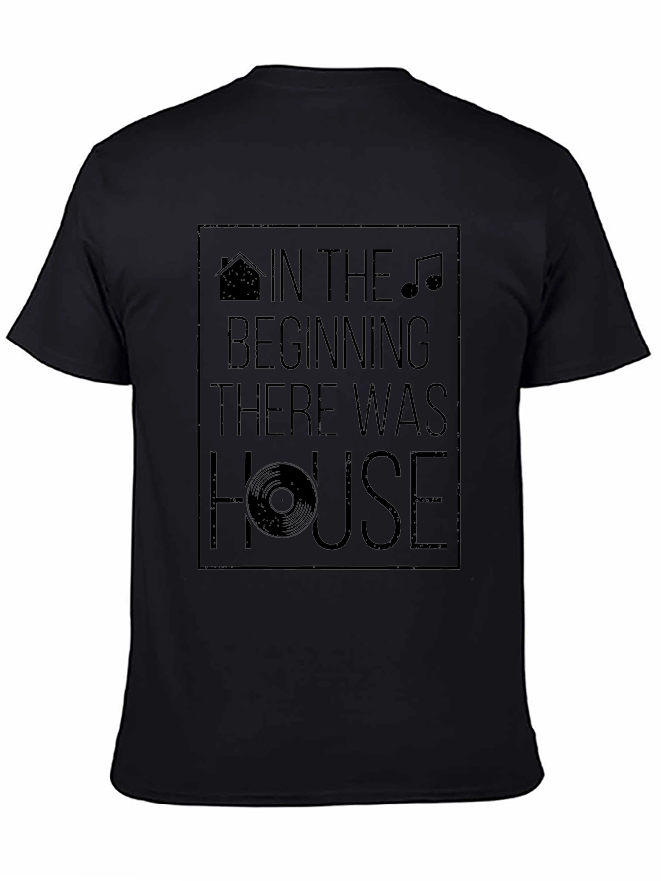 In The Beginning There Was House Graphic Tee