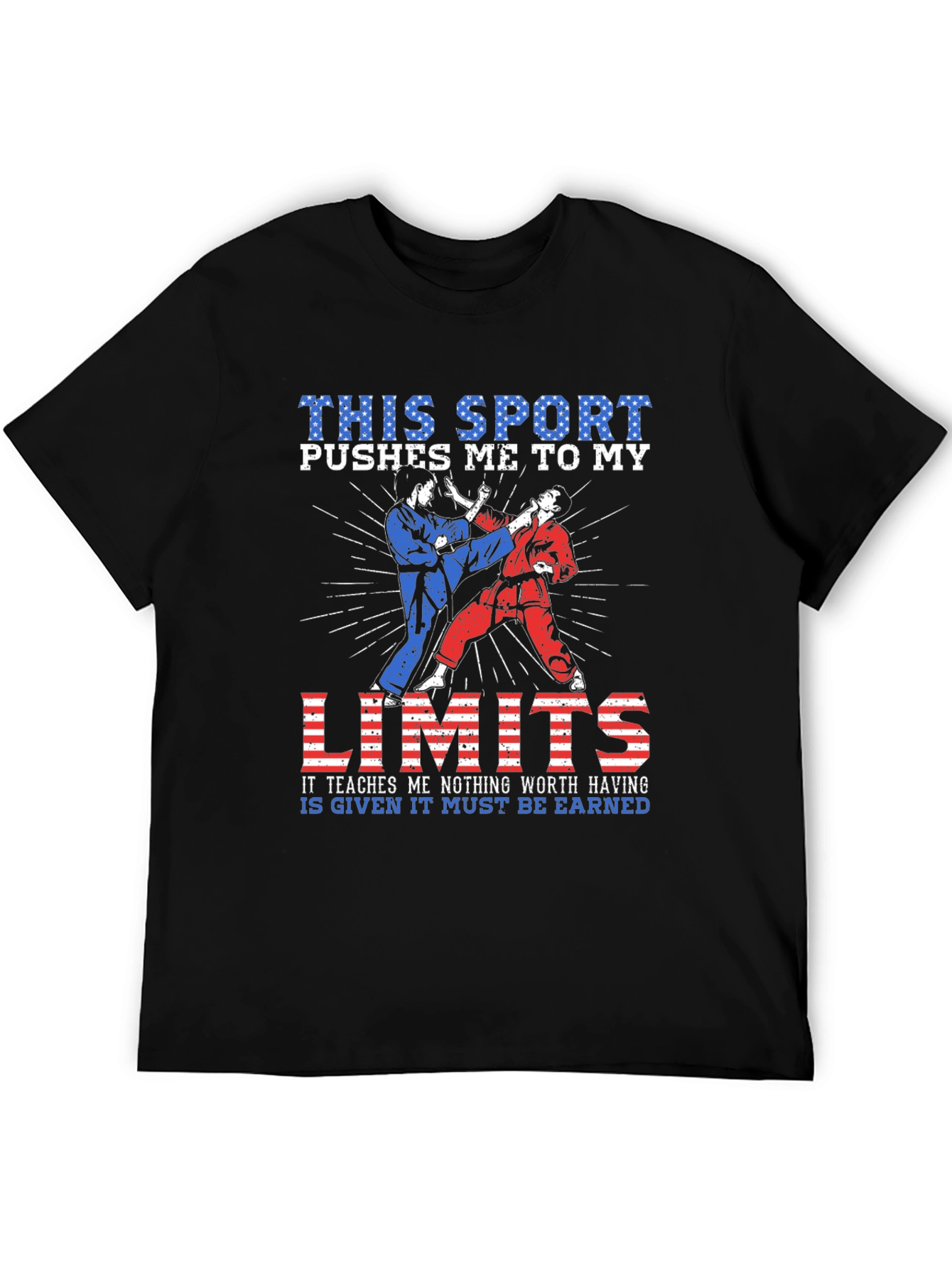 Martial Arts T-Shirt - Pushes Me To My Limits