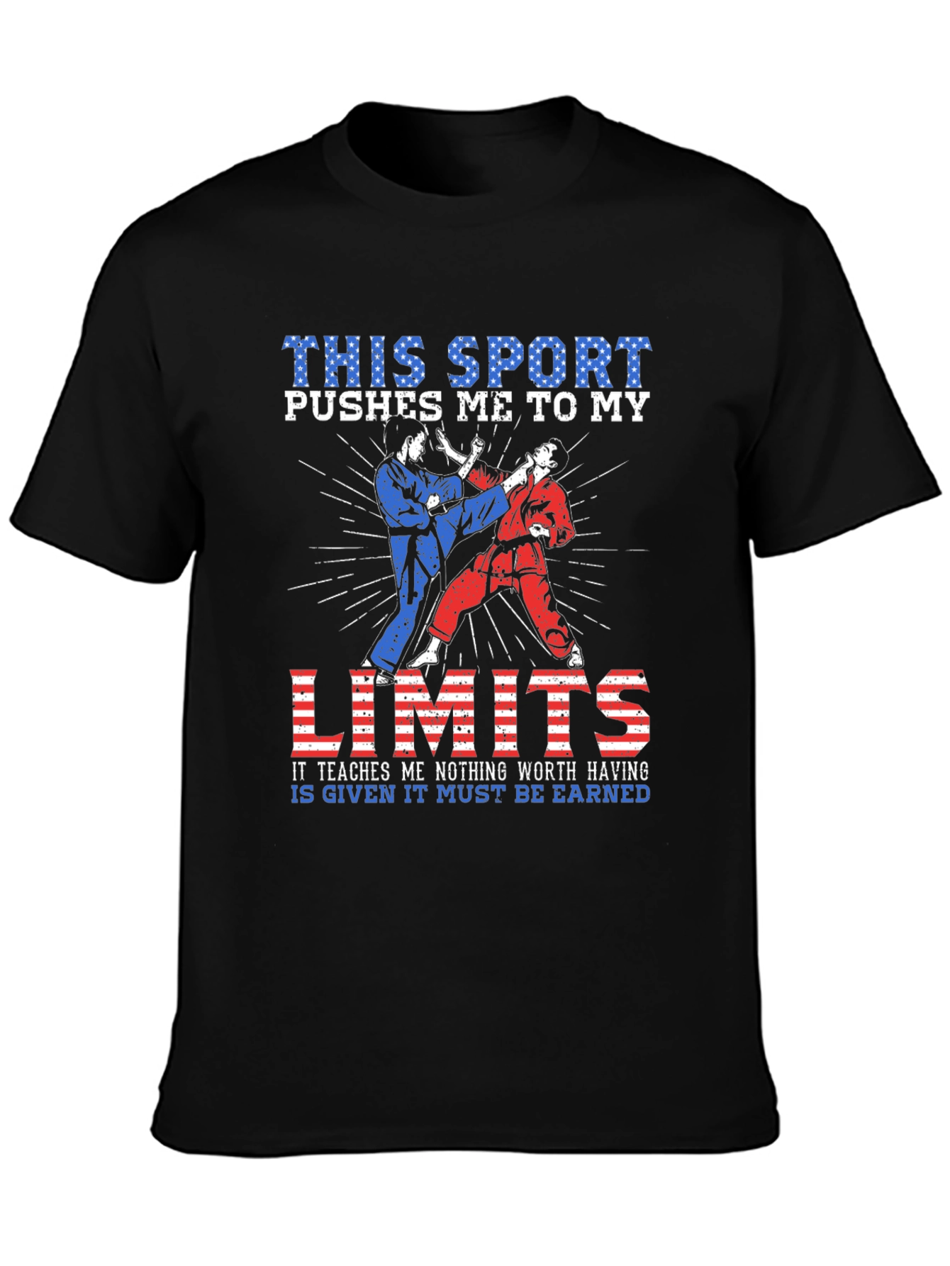 Martial Arts T-Shirt - Pushes Me To My Limits