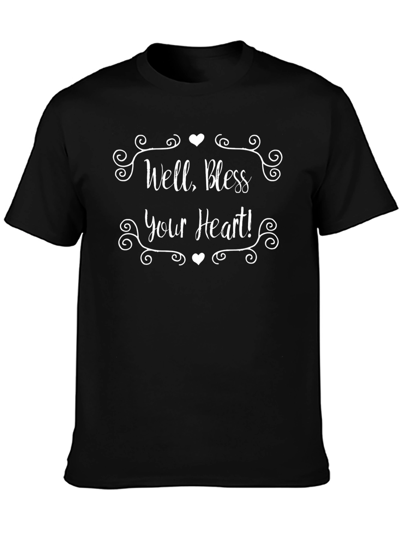 Well Bless Your Heart! Funny Southern T-Shirt