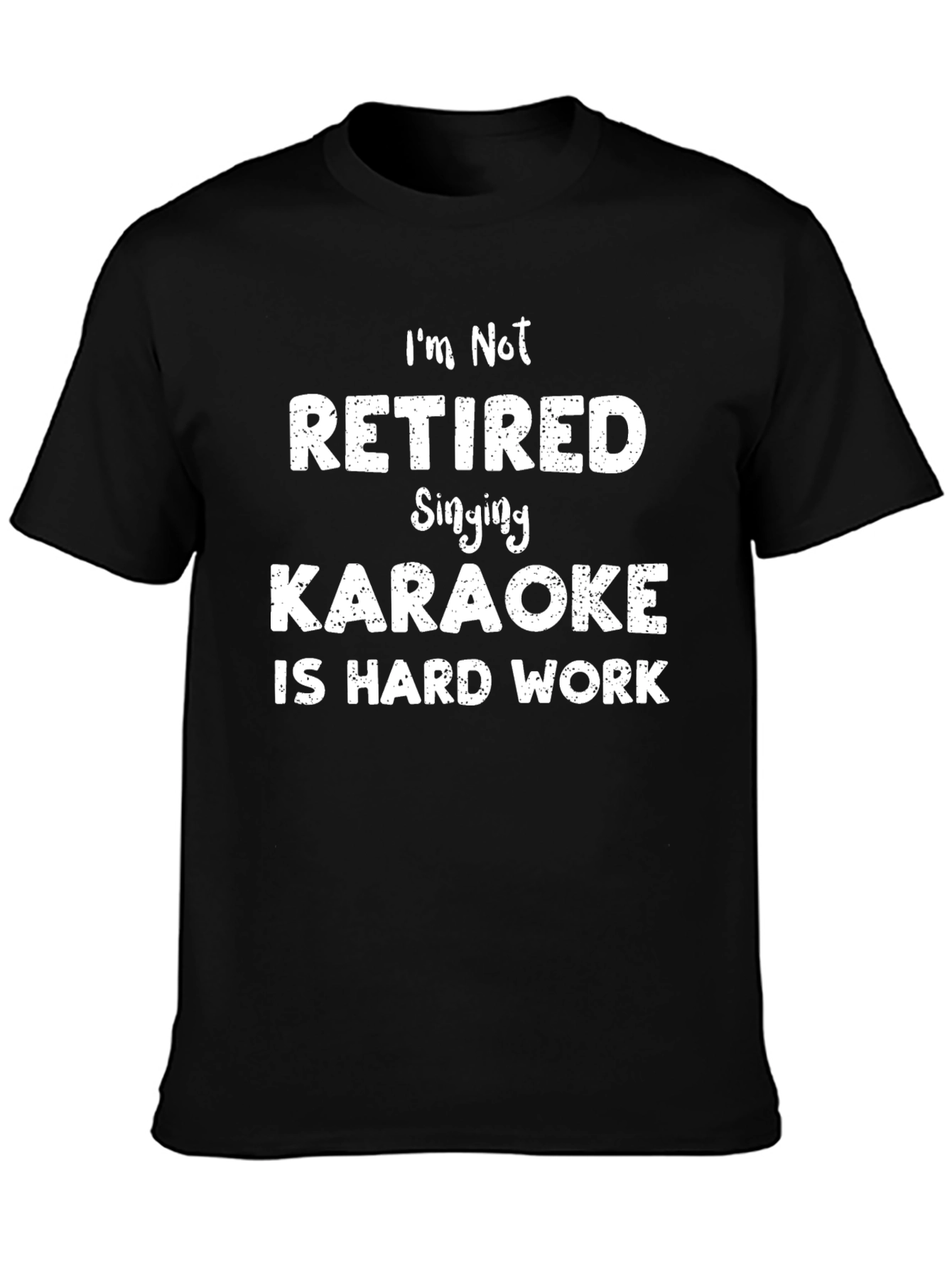 Funny Karaoke Hard Work T-Shirt