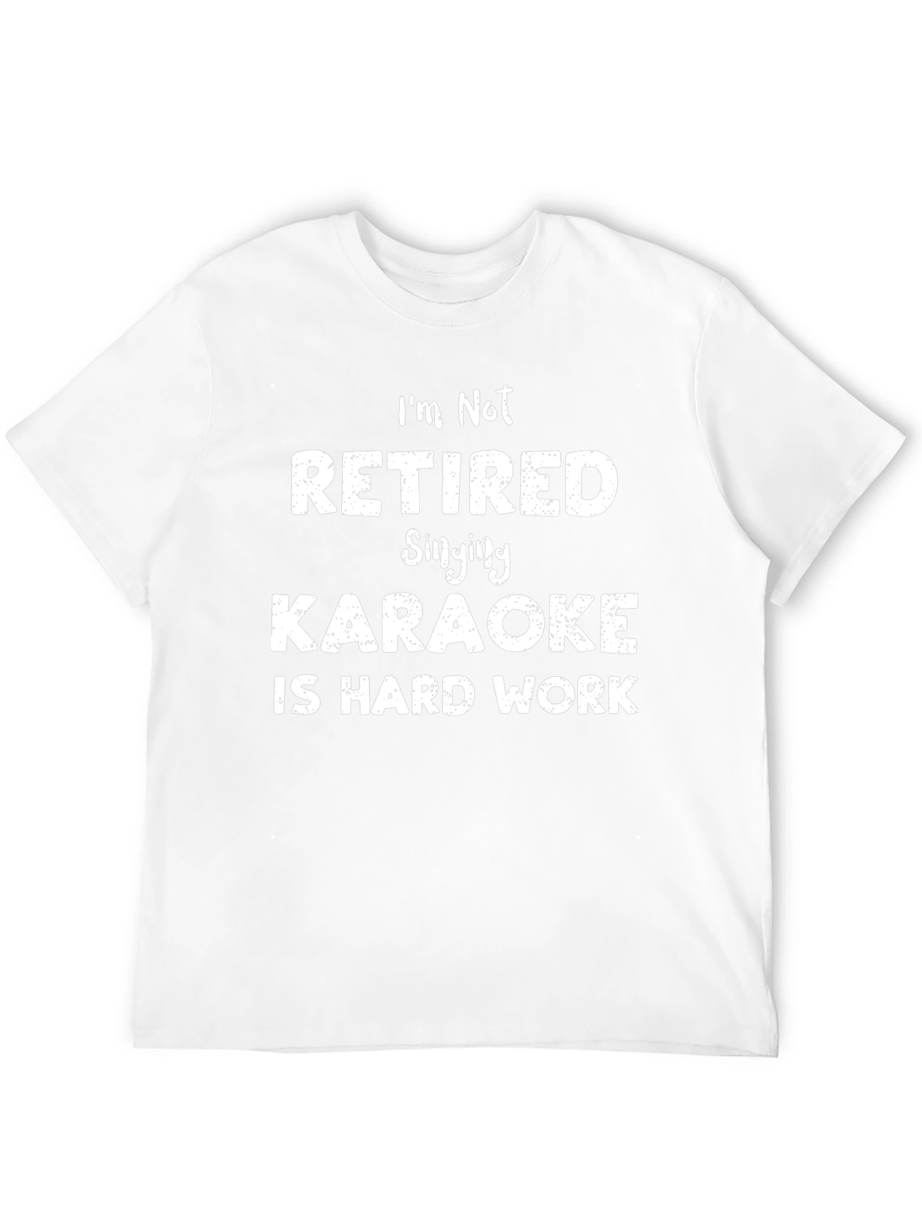 Funny Karaoke Hard Work T-Shirt