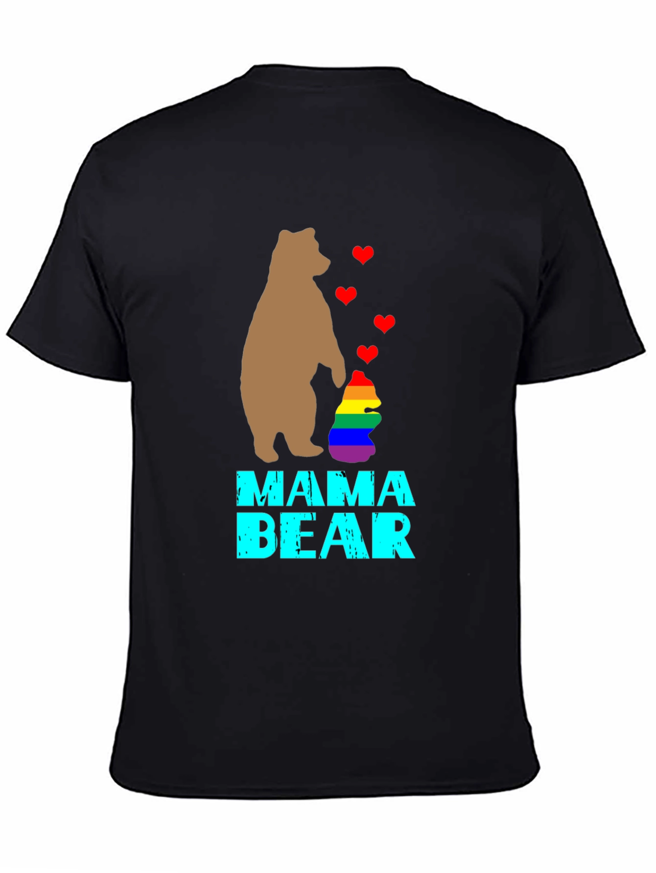 Mama Bear Pride T-Shirt - Love and Support