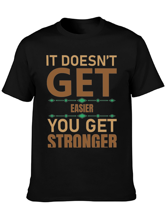 Motivational T-Shirt: Get Stronger