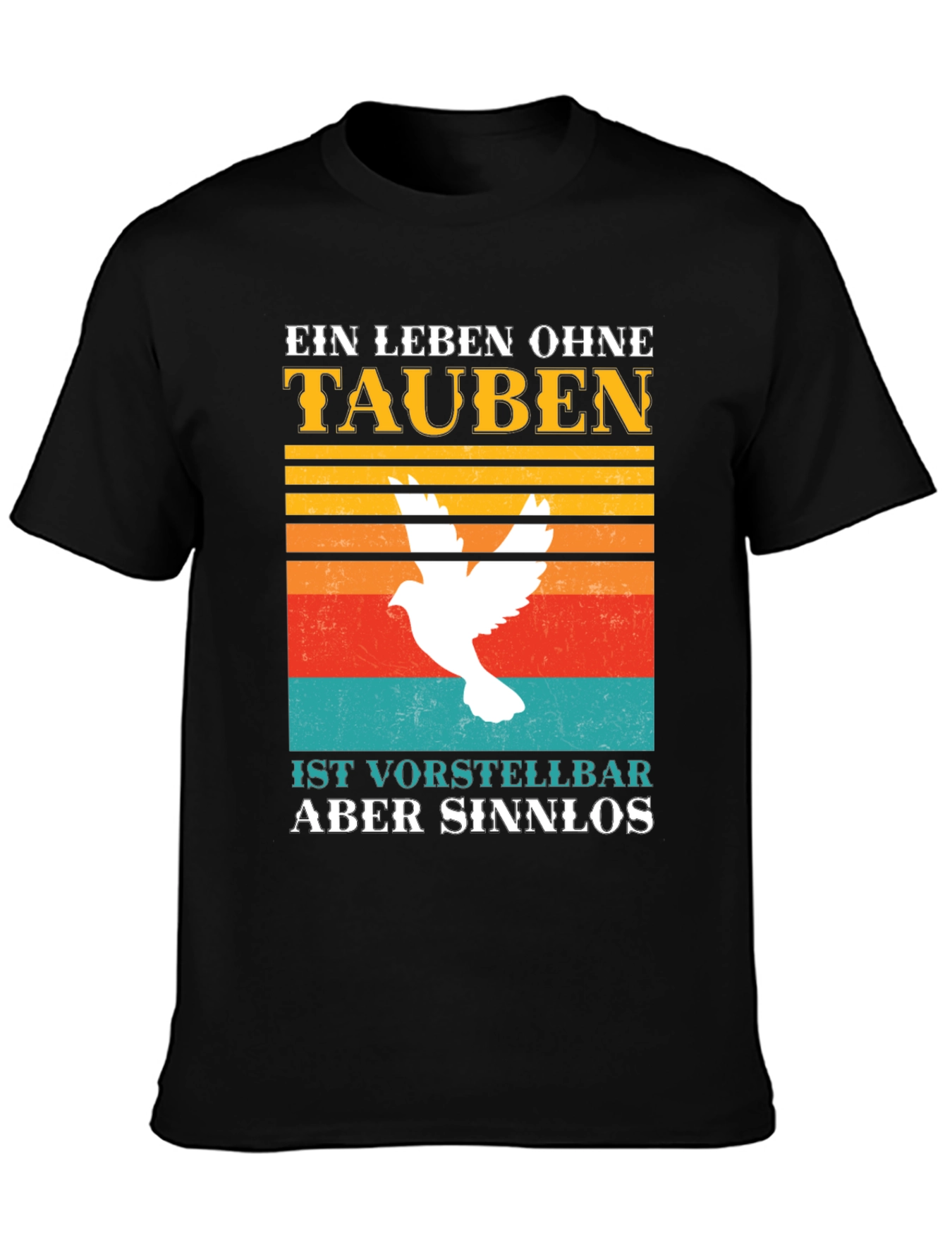 Ein Leben Ohne Tauben Graphic T-Shirt