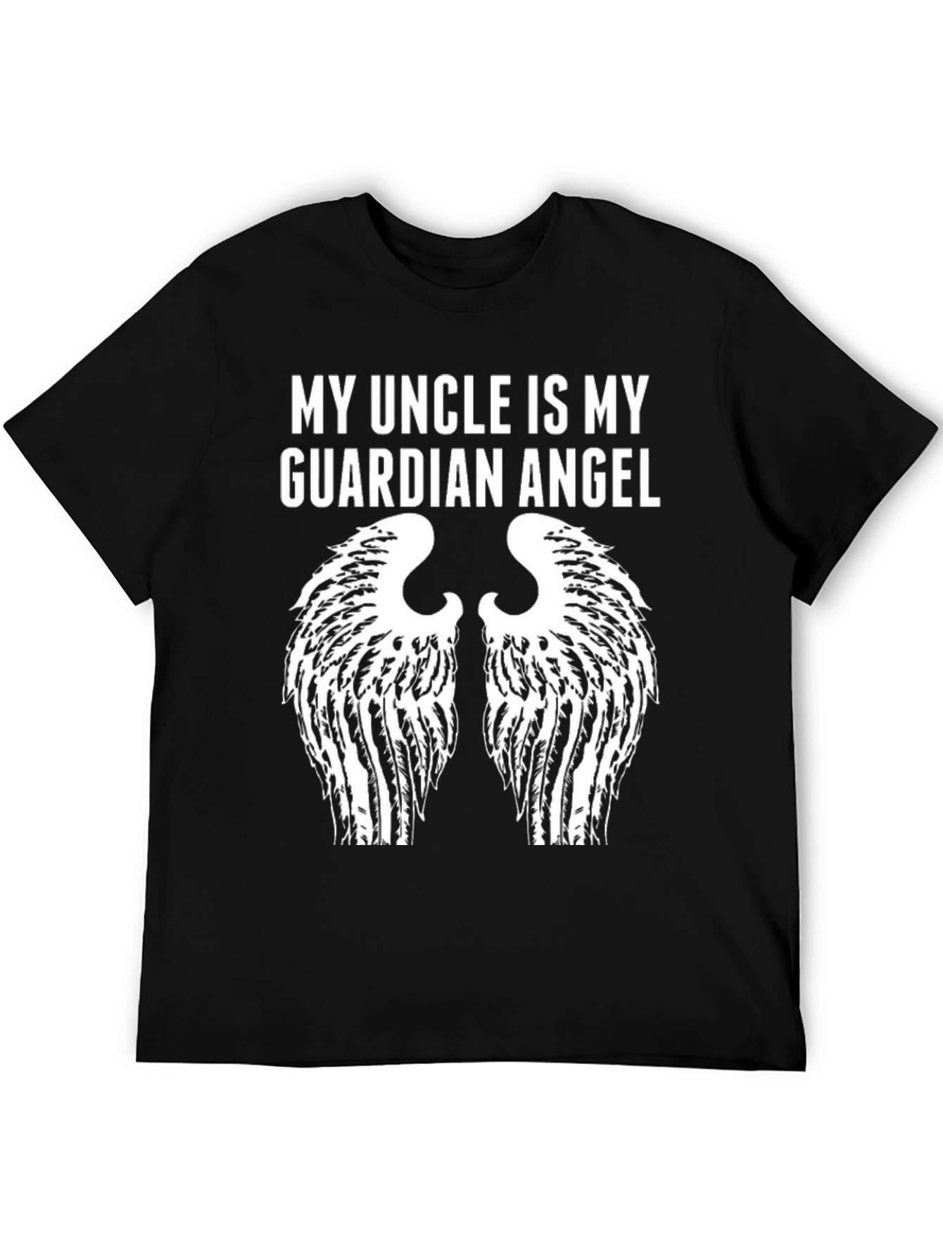 My Uncle is My Guardian Angel T-Shirt