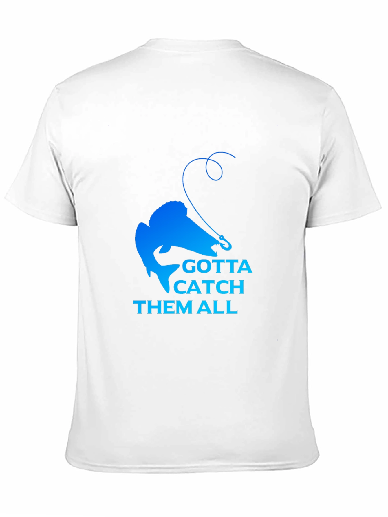 Gotta Catch Them All Fishing T-Shirt