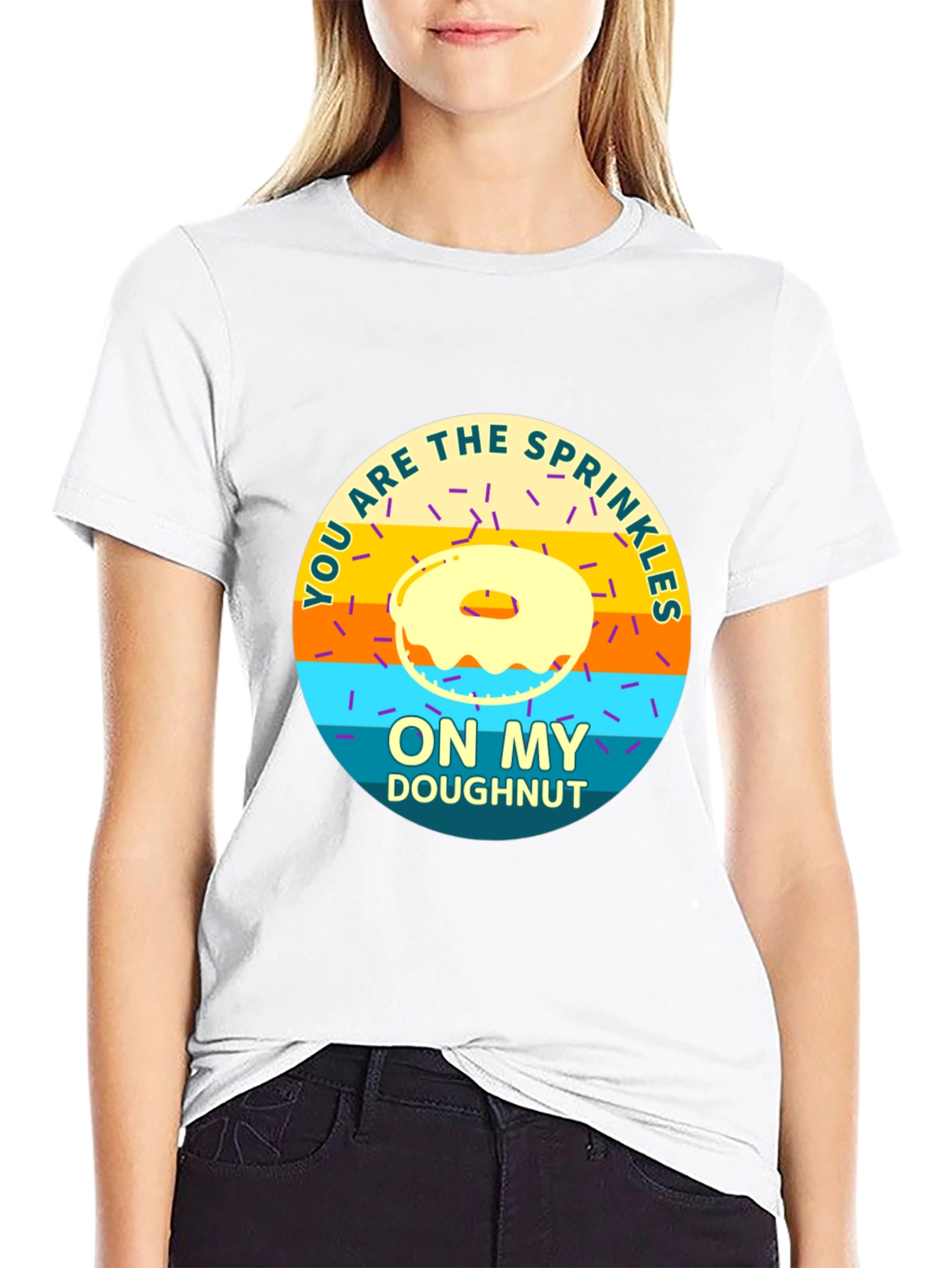 You Are the Sprinkles On My Doughnut T-Shirt