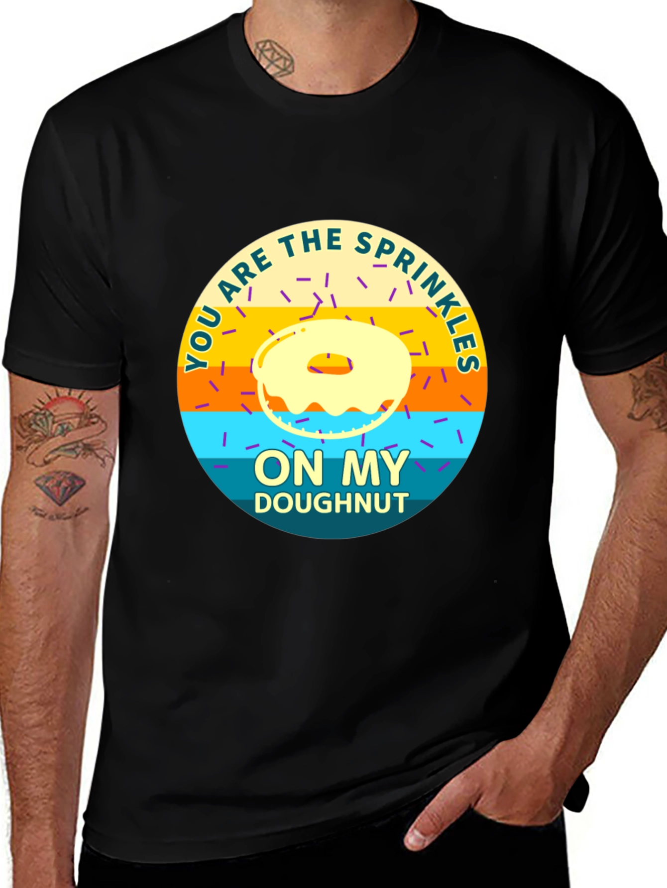 You Are the Sprinkles On My Doughnut T-Shirt