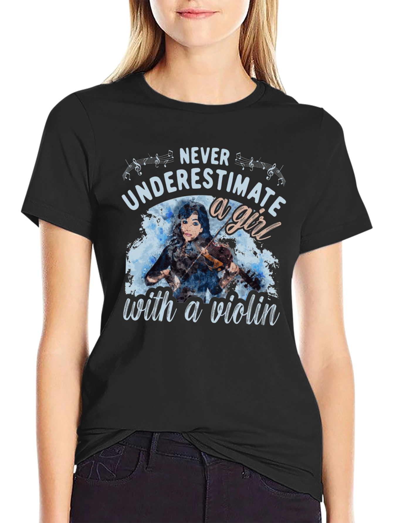 Never Underestimate a Girl with a Violin T-Shirt