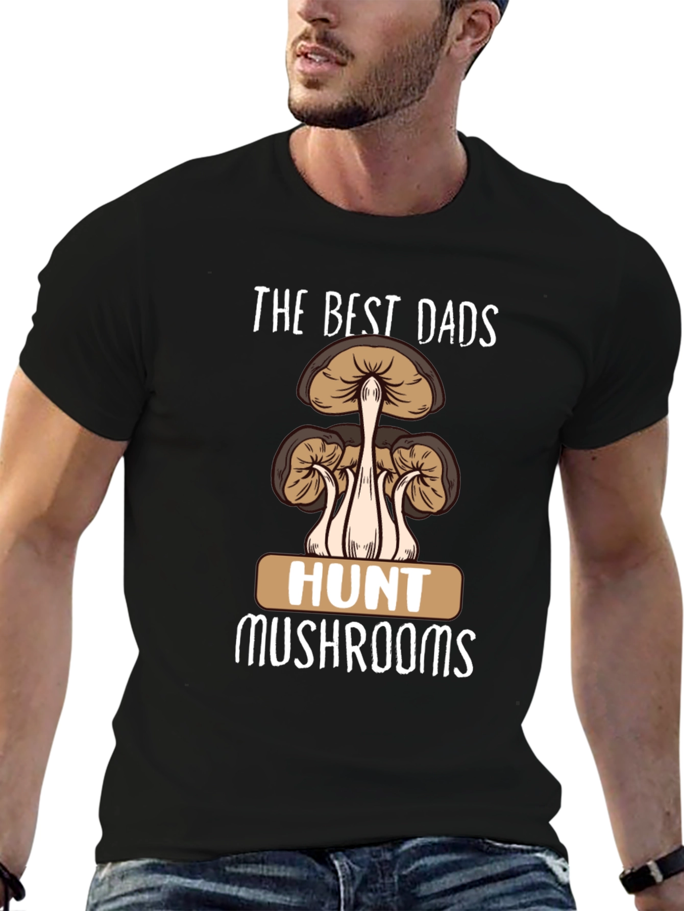 Best Dads Hunt Mushrooms Graphic T-Shirt