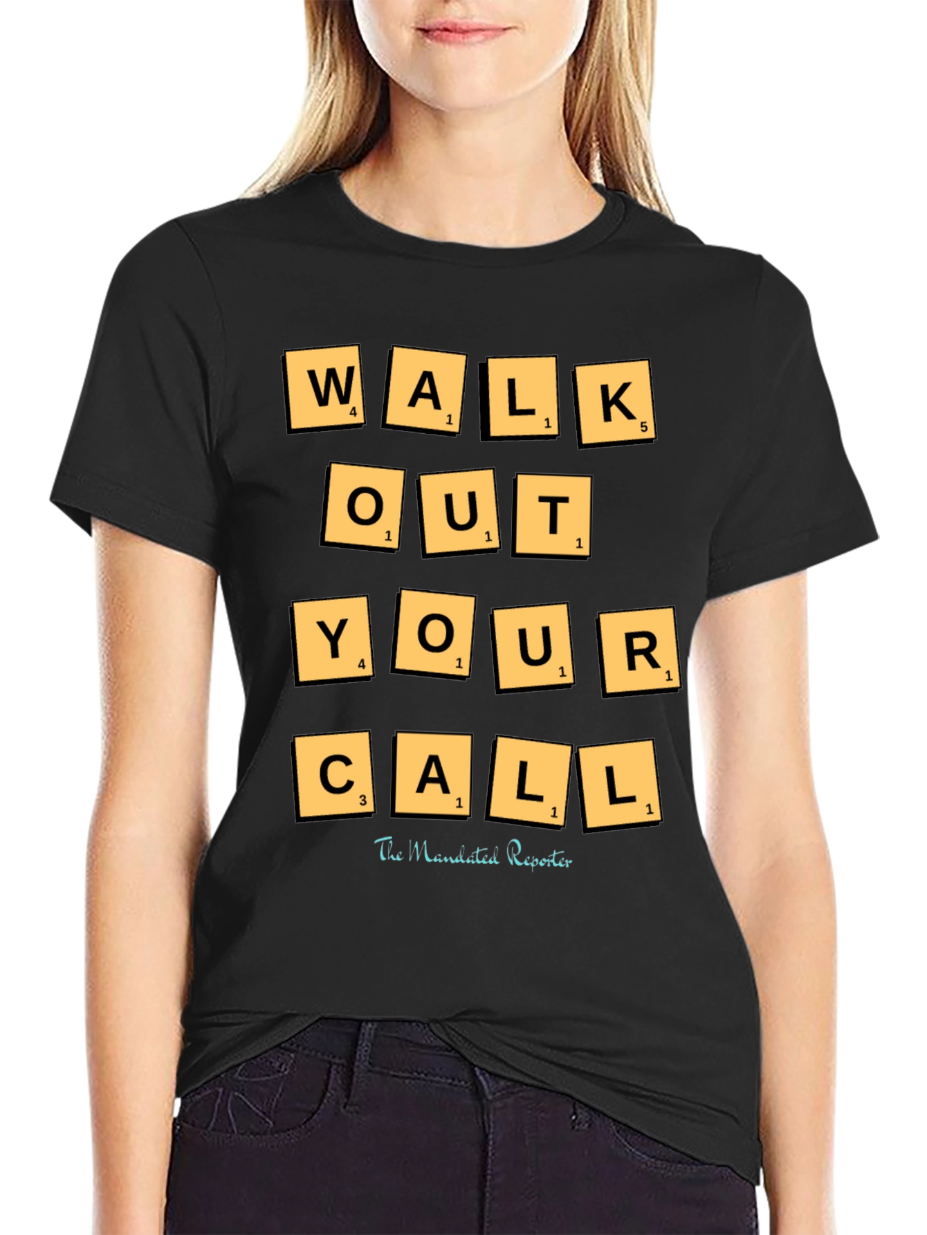 Walk Out Your Call T-Shirt - Scrabble Tile Design