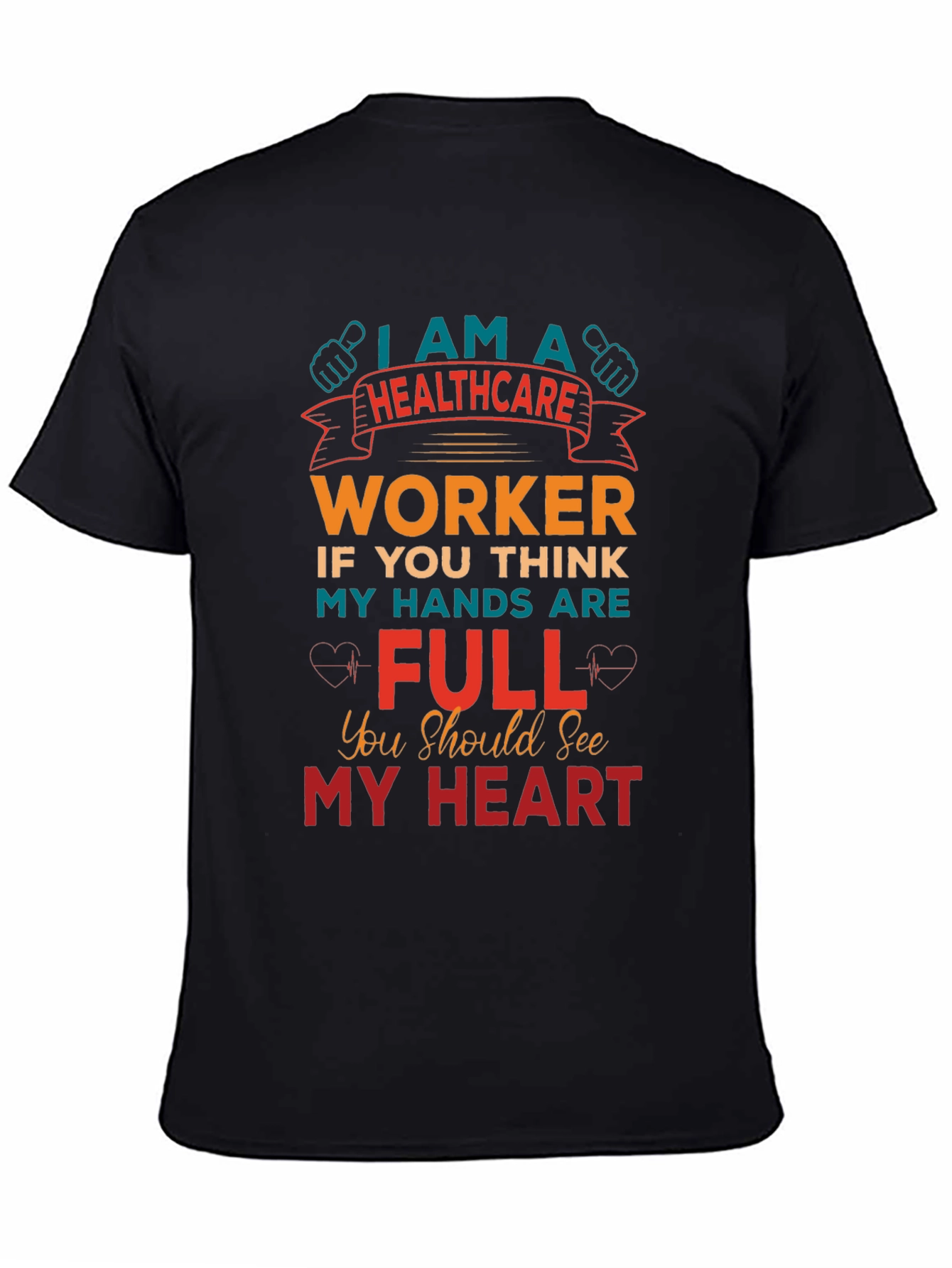 Healthcare Worker Graphic T-Shirt