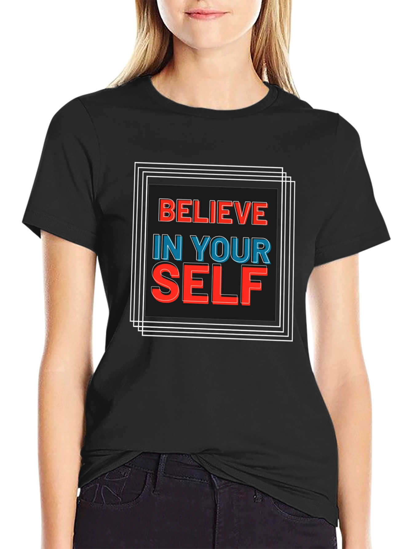 Believe In Yourself Graphic Tee