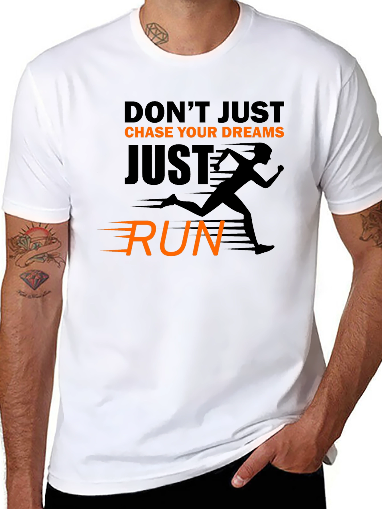 Motivational Running T-Shirt: Dont Just Chase Dreams Run