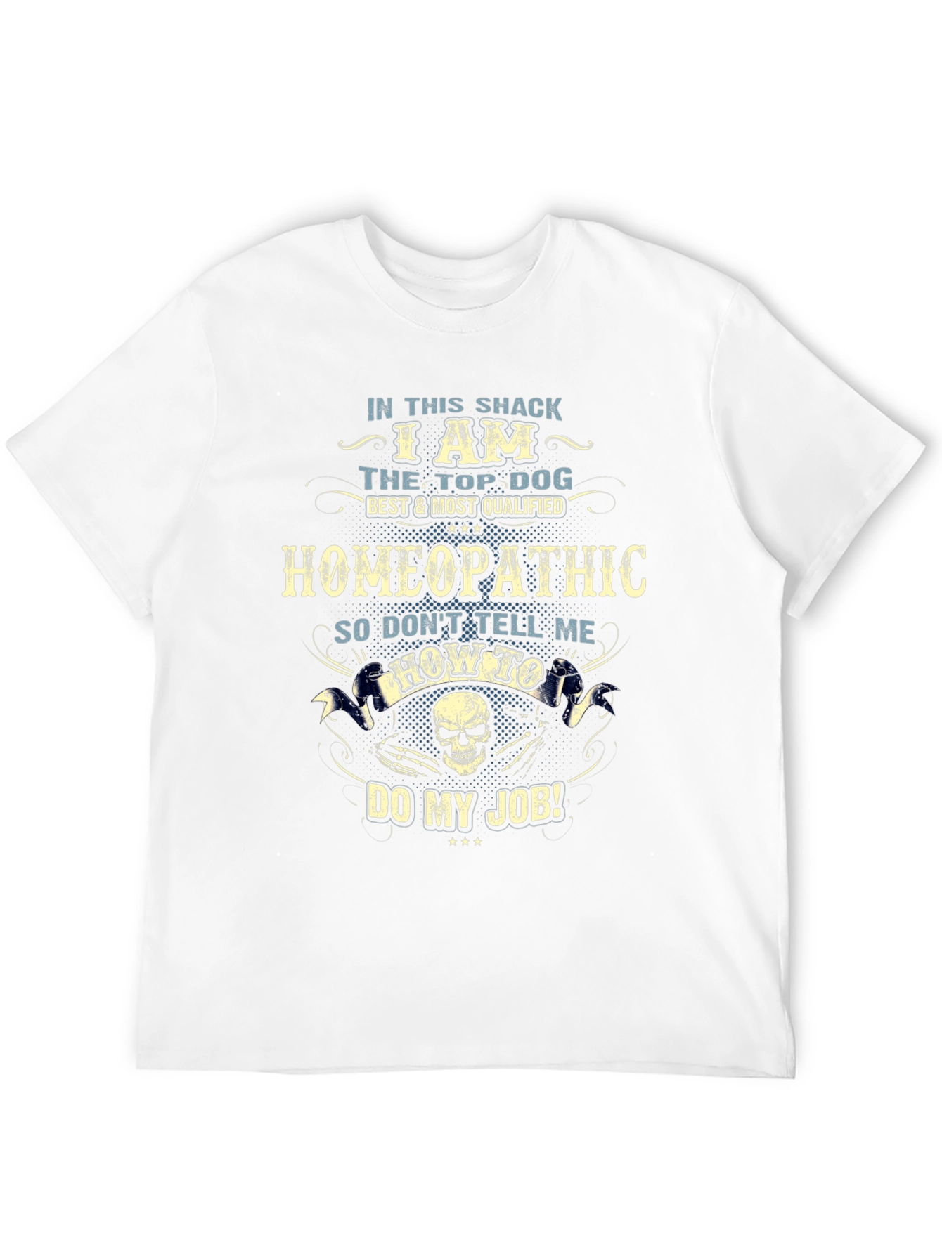 Homeopathic Top Dog T-Shirt