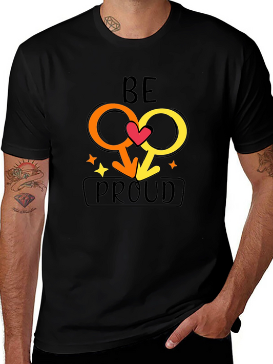 Be Proud Gay Pride Graphic T-Shirt